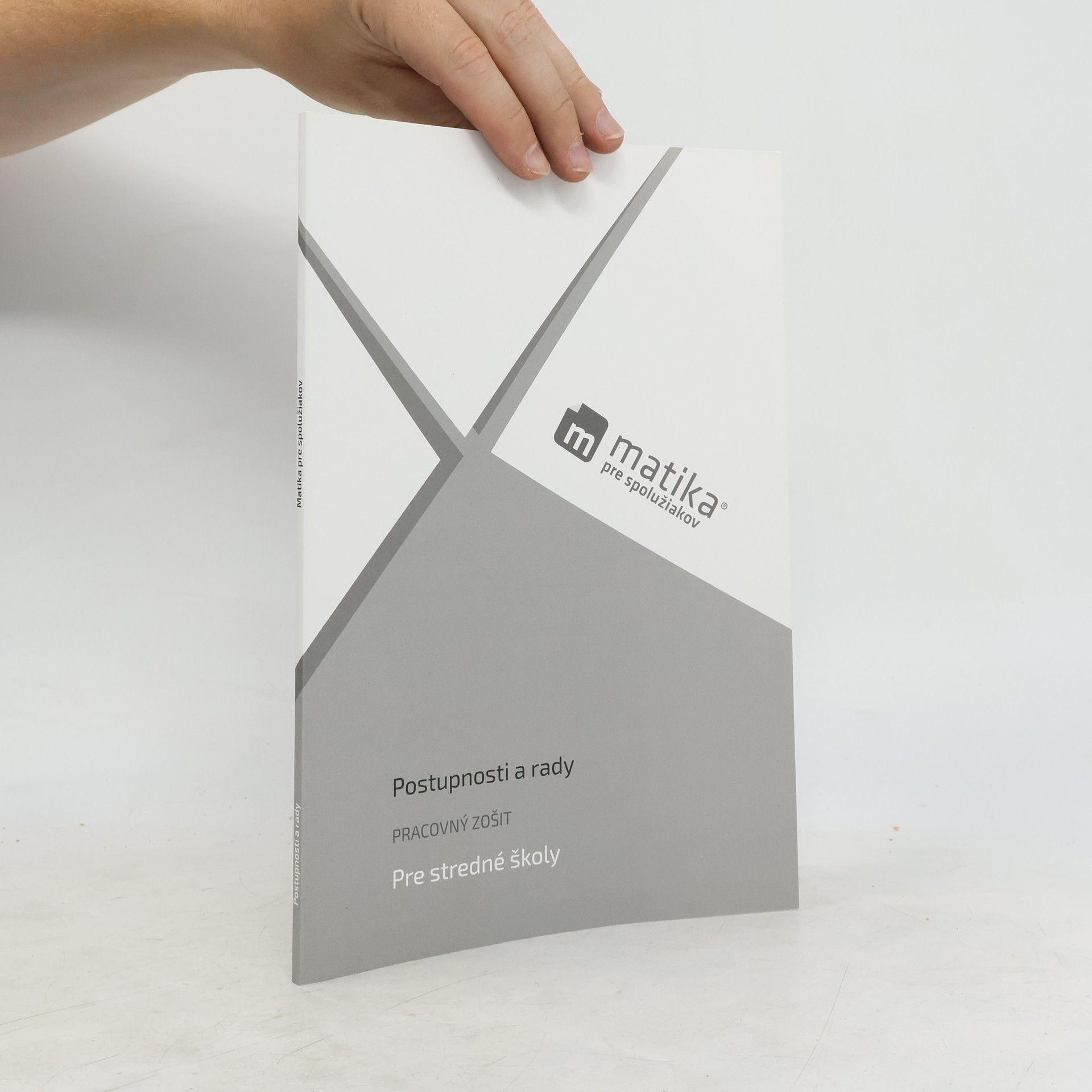 Autorenkollektiv Postupnosti a rady. Pracovný zošit. Pre stredné školy