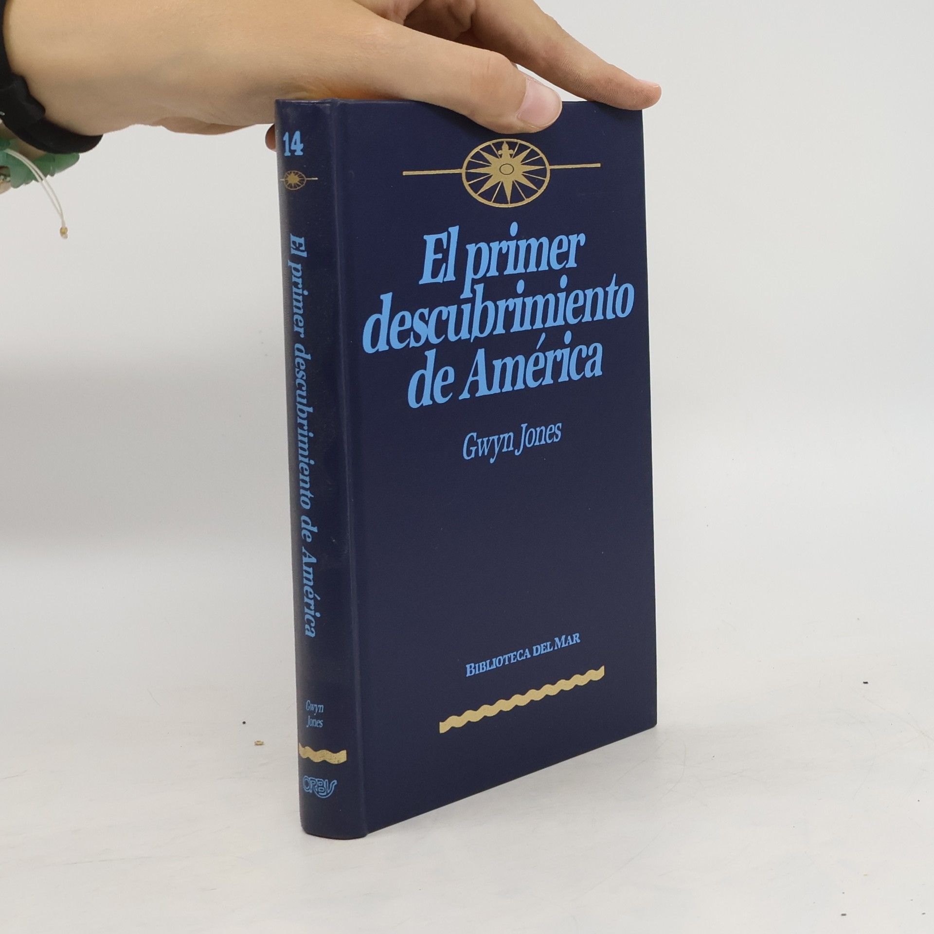 Gwyn Jones Biblioteca del Mar - 14: El primer descubrimiento de América