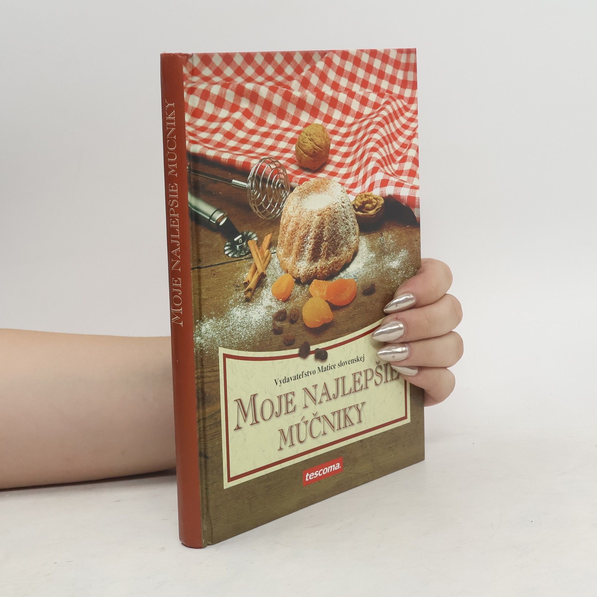 Moje najlepšie múčniky