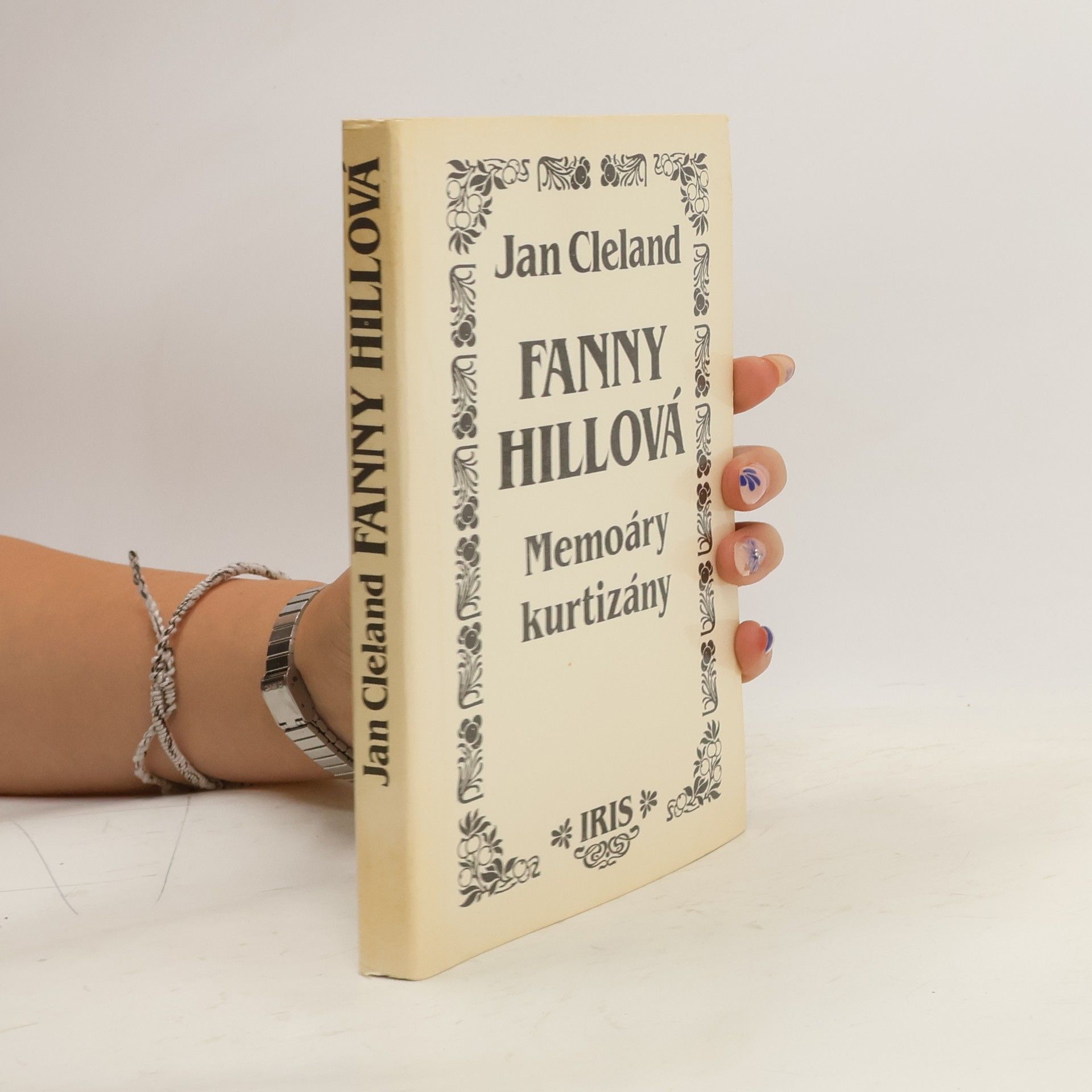 John Cleland Fanny Hillová. Memoáry kurtizány