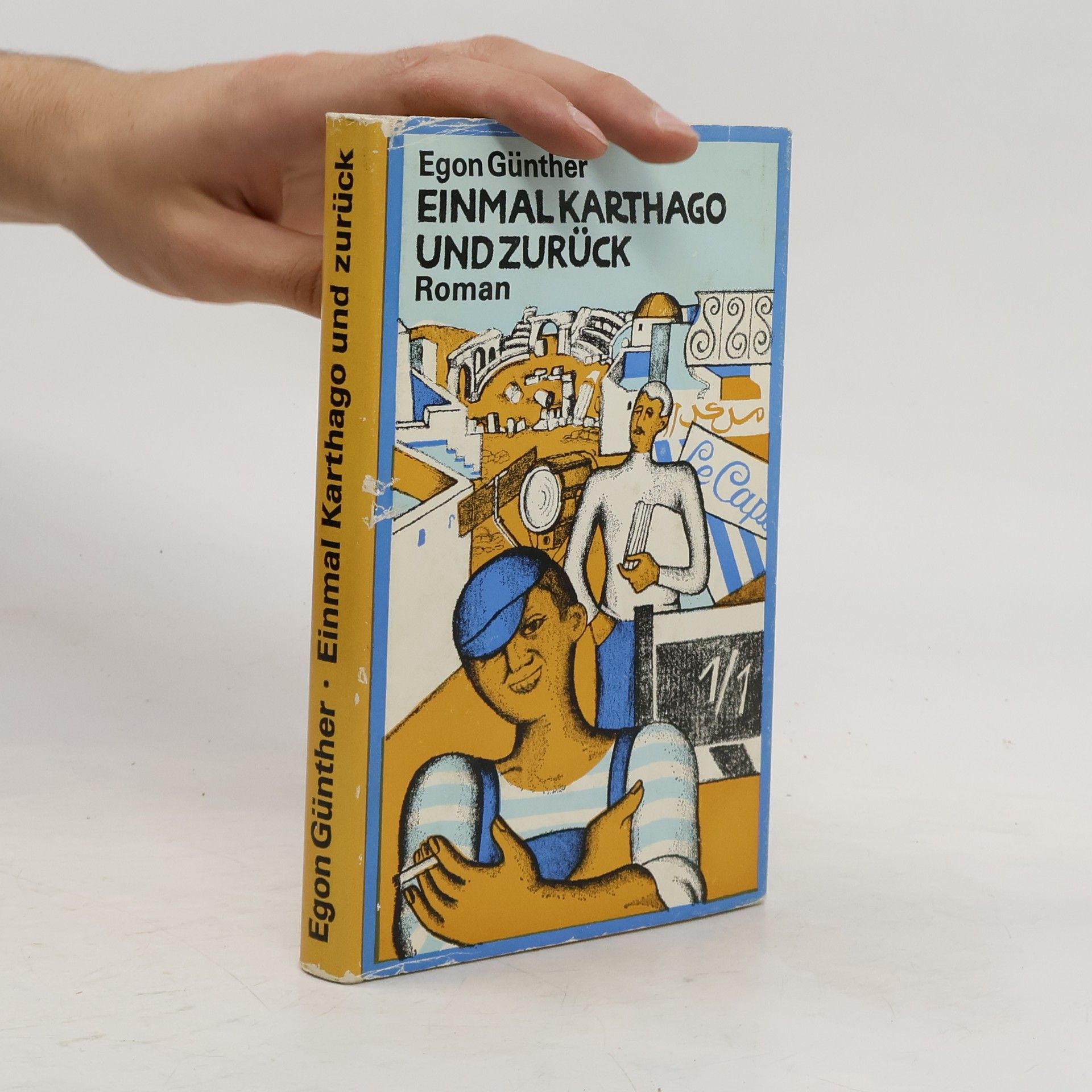 Egon Günther Einmal Karthago und zurück