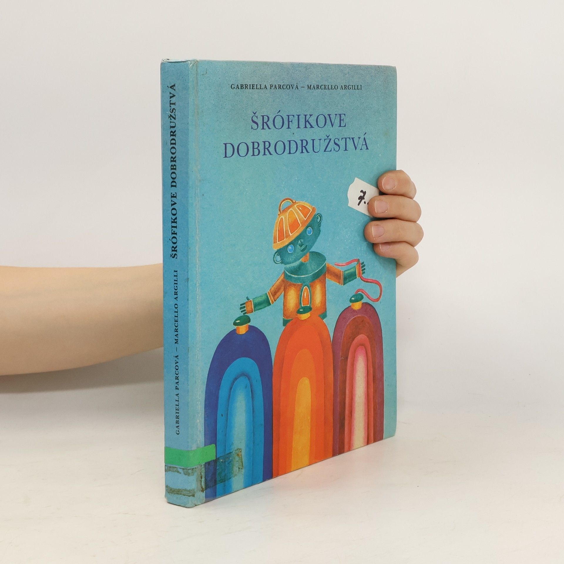 Parcová Gabriella Šrófikove dobrodružstvá