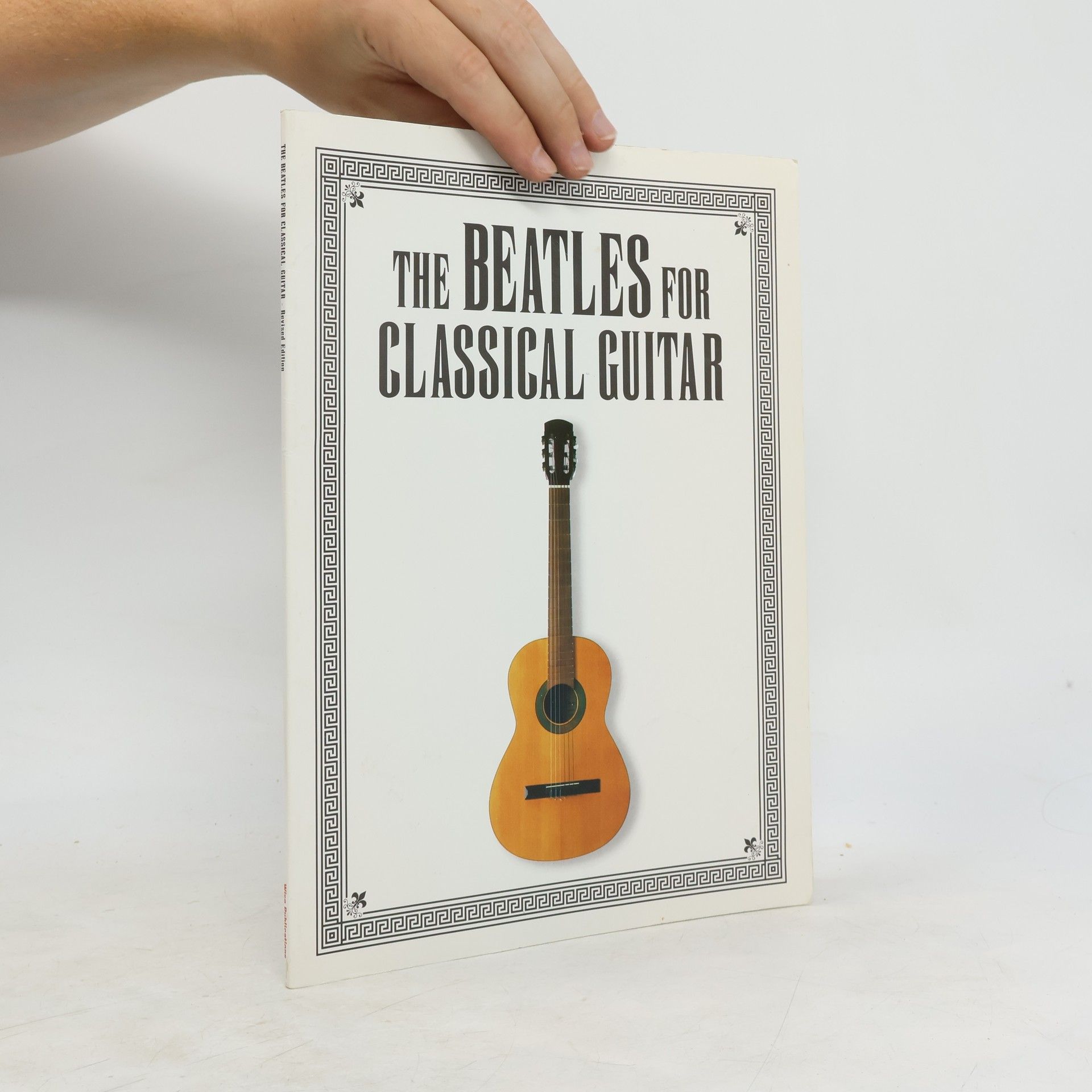 Various authors The Beatles for Classic Guitar: Revised Edition