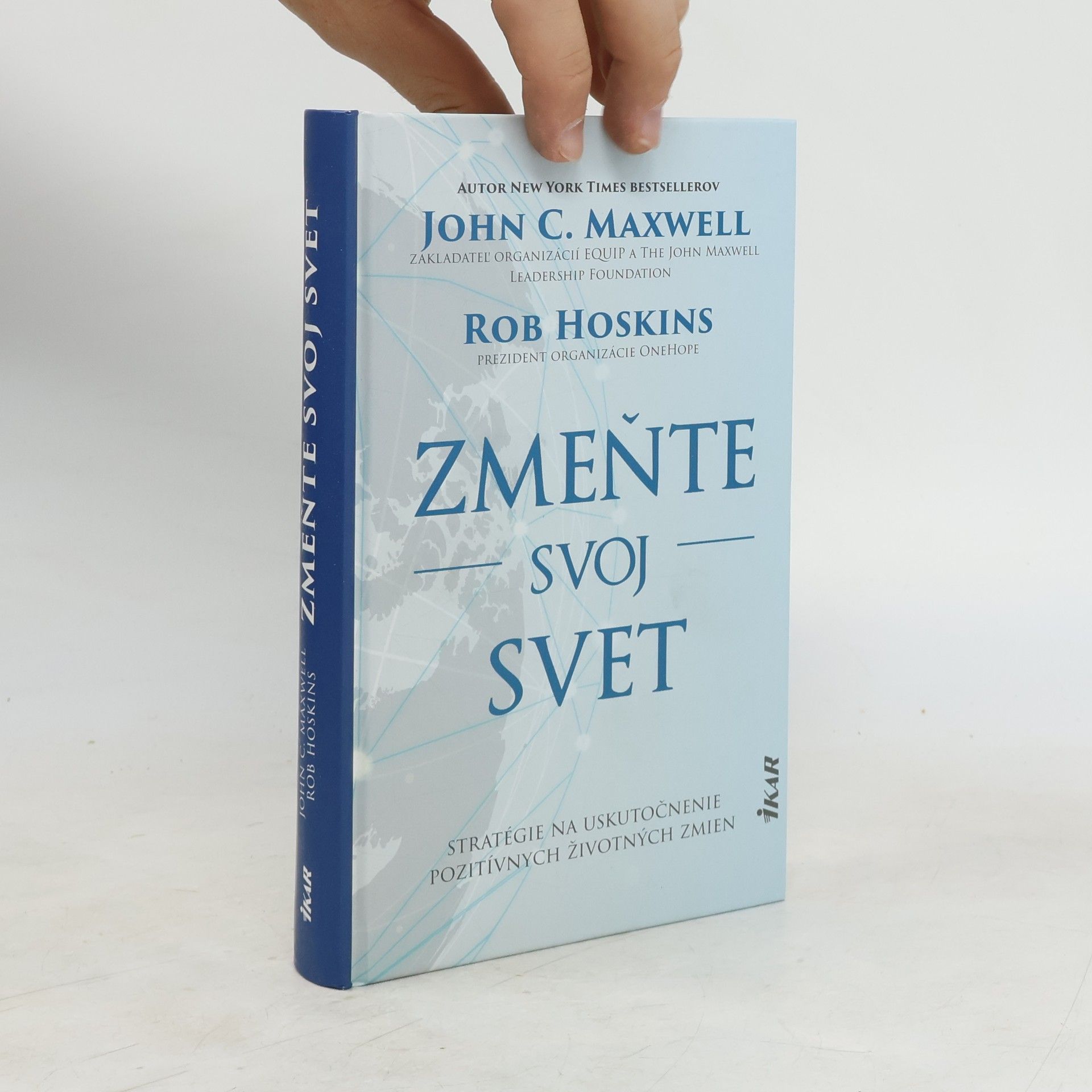 John C. Maxwell Zmeňte svoj svet