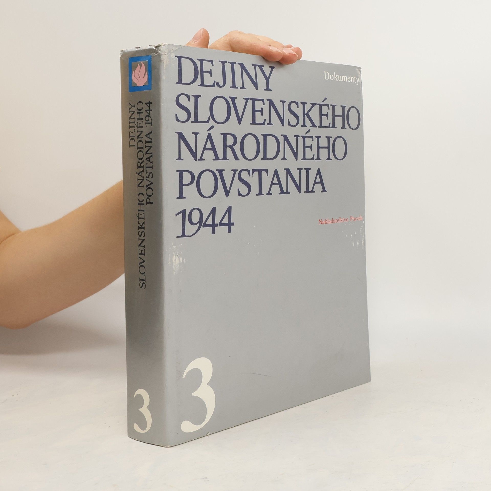 Autorenkollektiv Dejiny slovenského národného povstania 1944. 3. zväzok