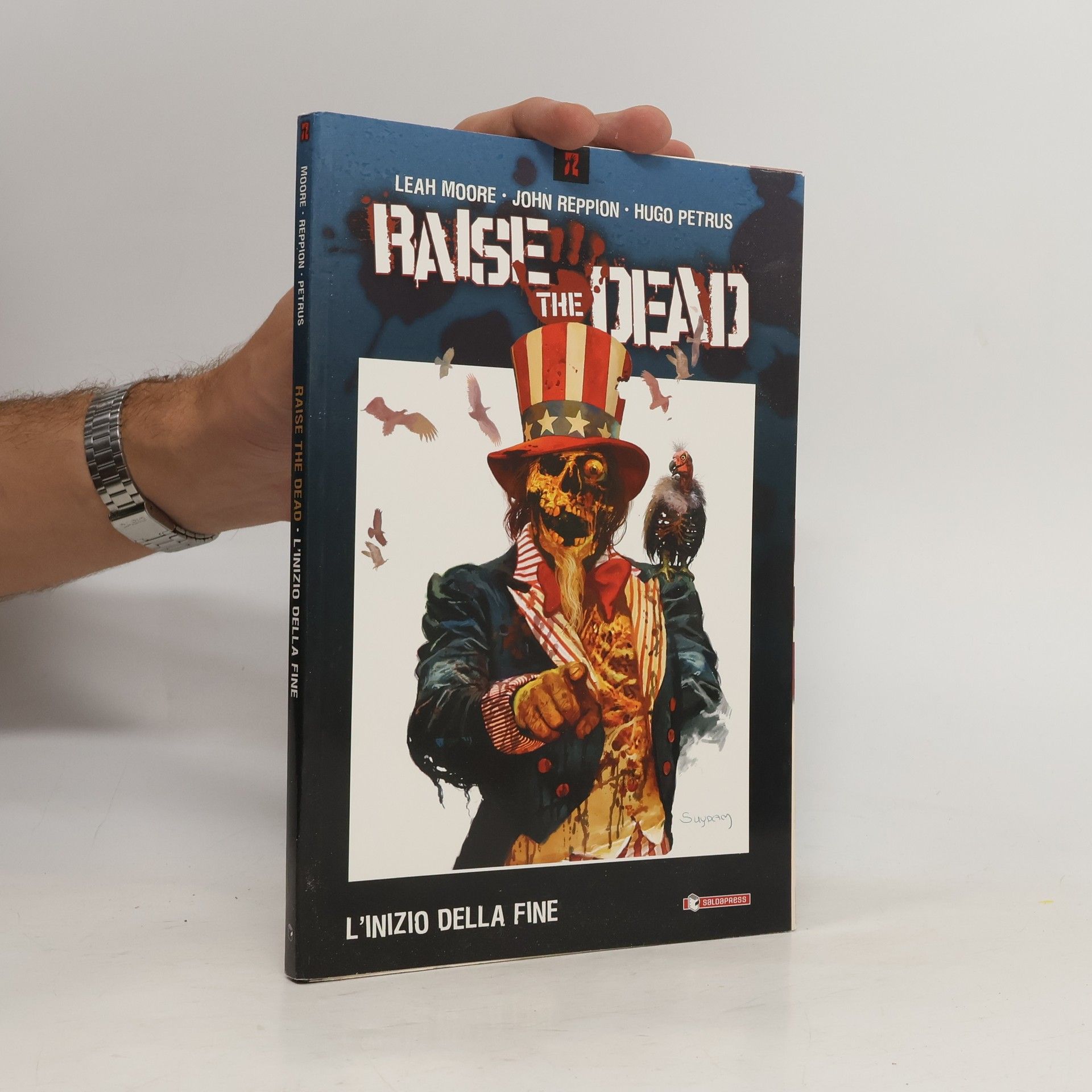 Leah Moore Raise the Dead. L'inizio della fine