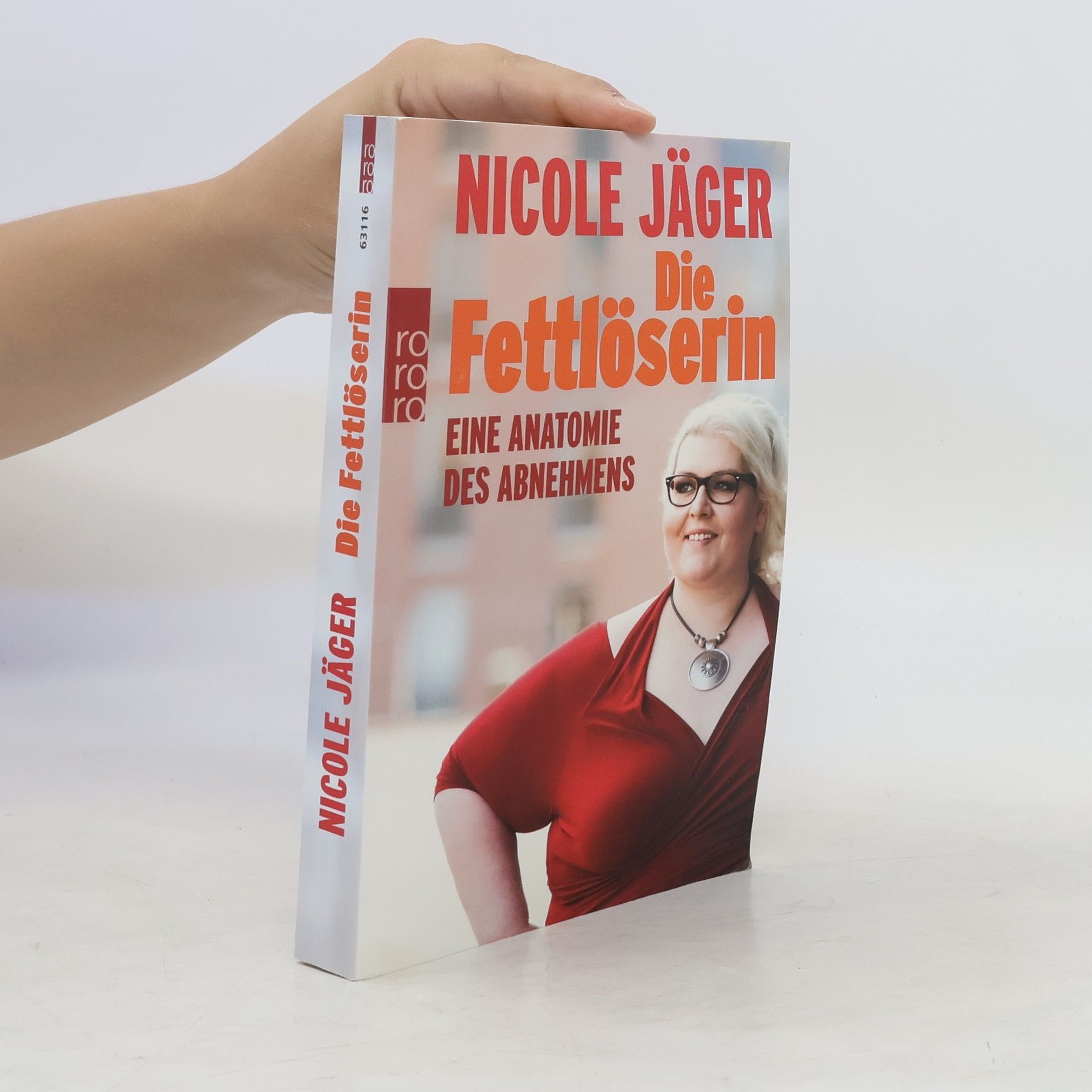Nicole Jäger Die Fettlöserin : eine Anatomie des Abnehmens