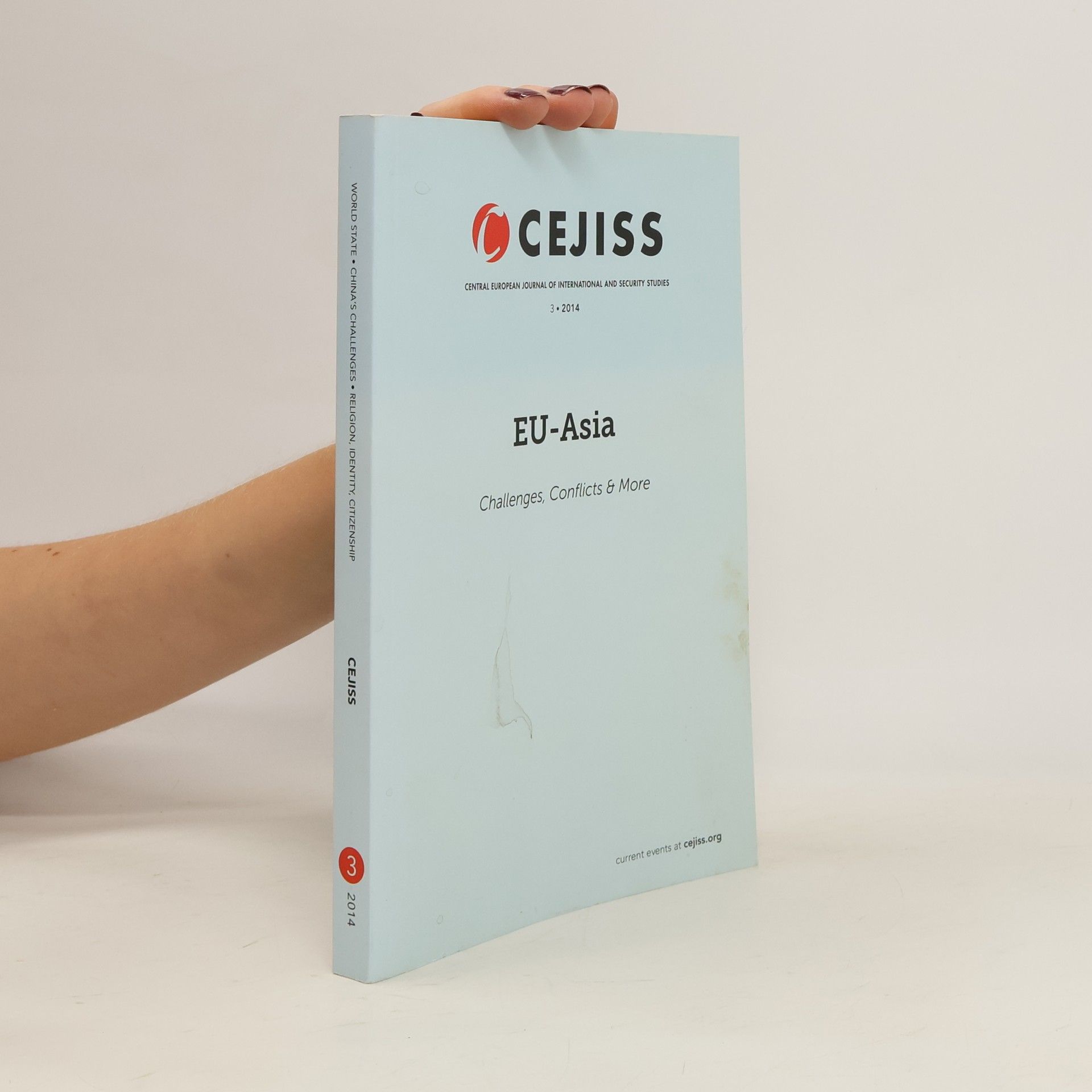 Various authors Central European Journal of International and Security Studies 3/2014