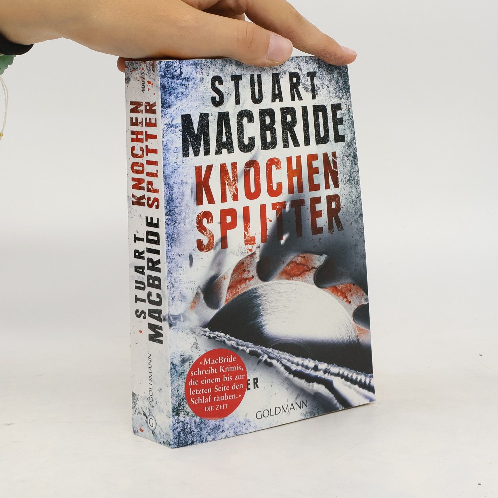 Stuart MacBride Knochensplitter