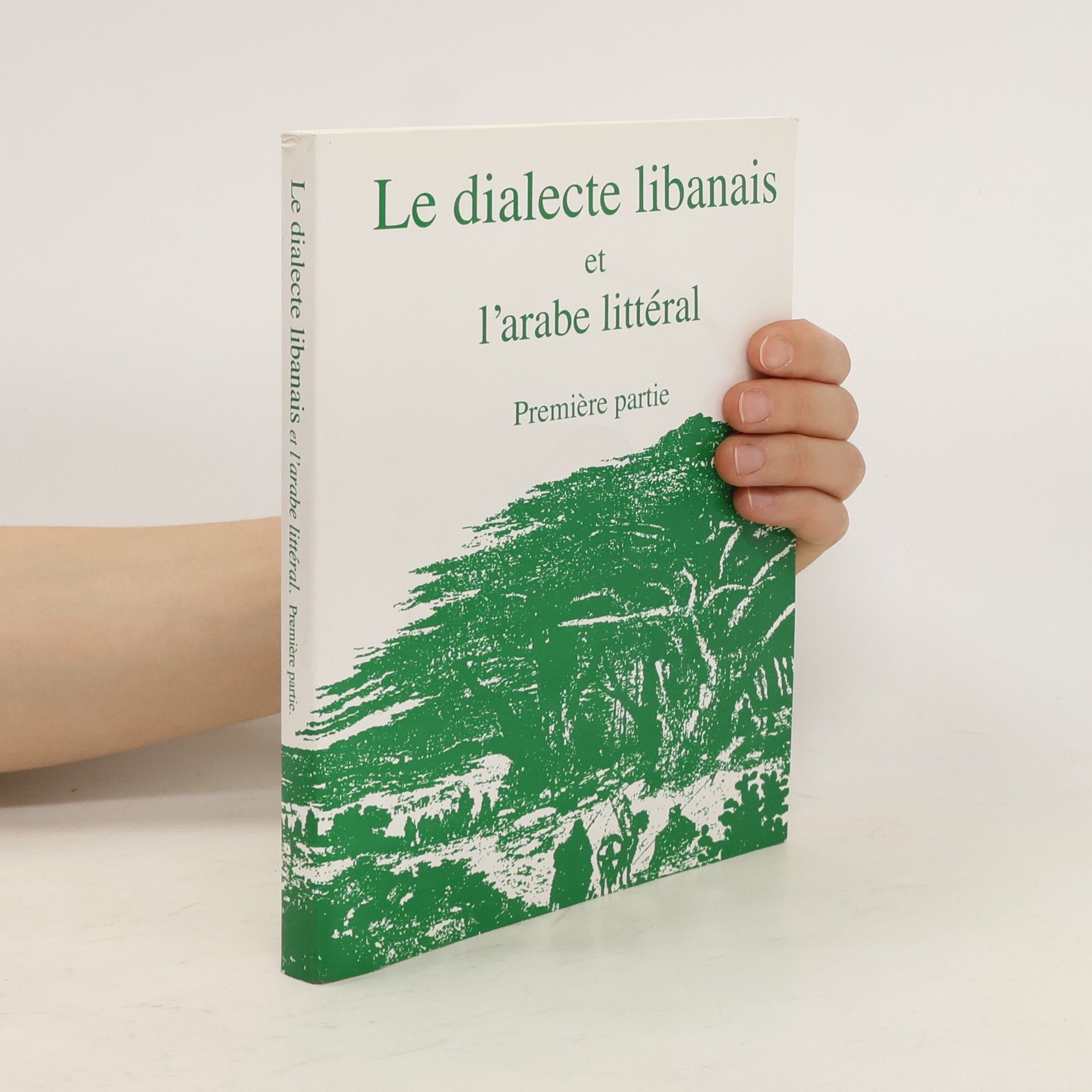 Henriette Haddad-Fadel Le dialecte libanais et l'arabe littéral