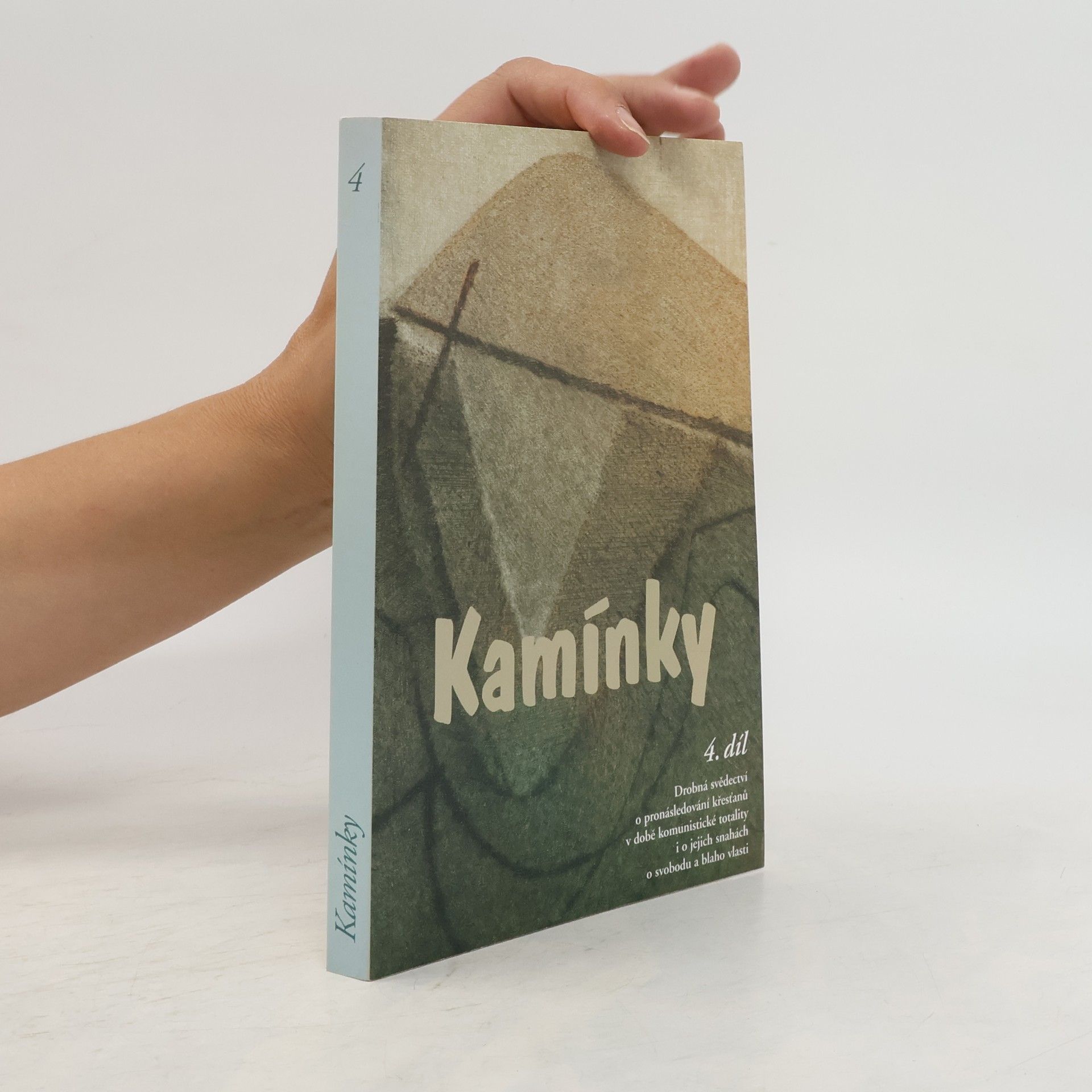 Karel Otčenášek Kamínky, 4. díl