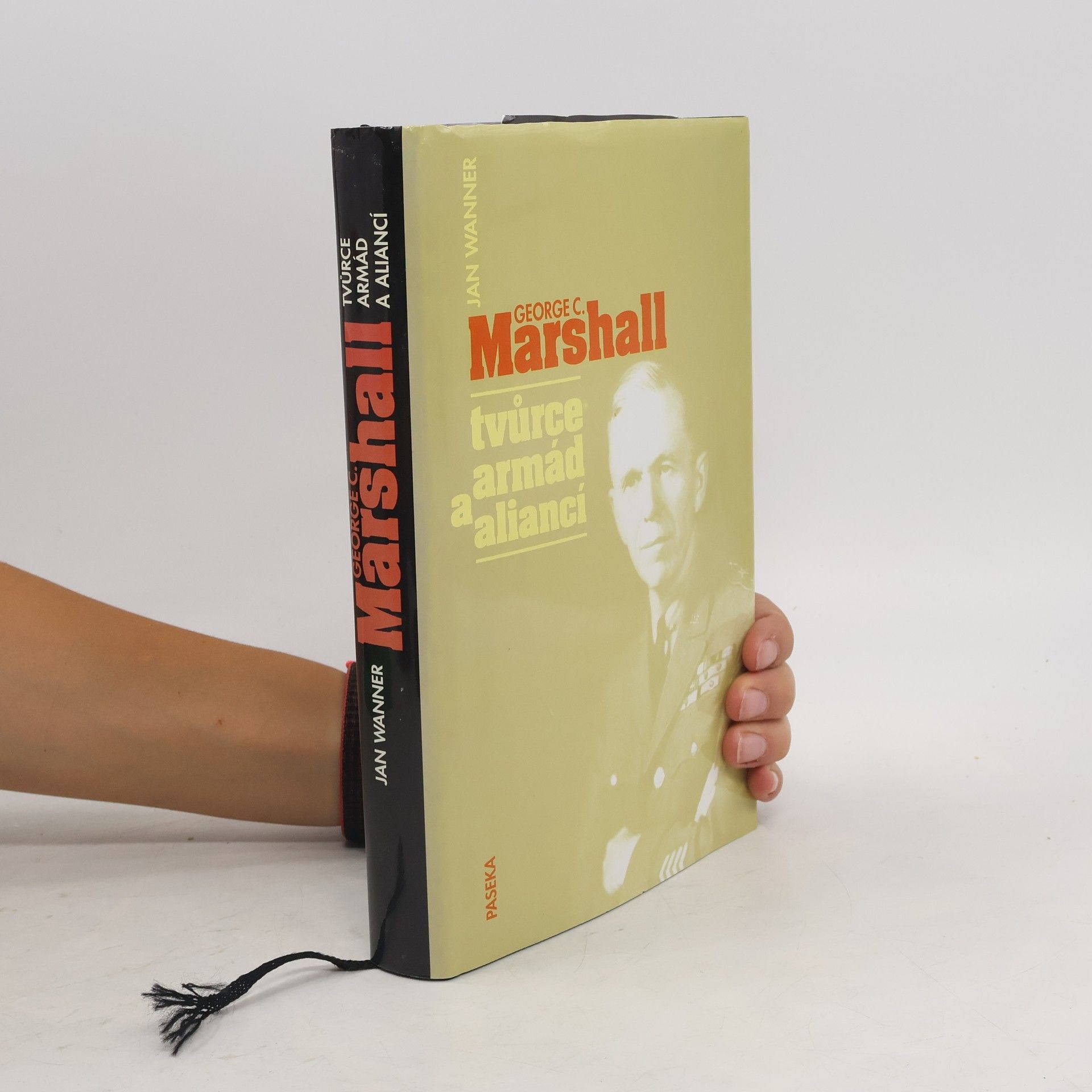 kolektiv George C. Marshall : tvůrce armád a aliancí
