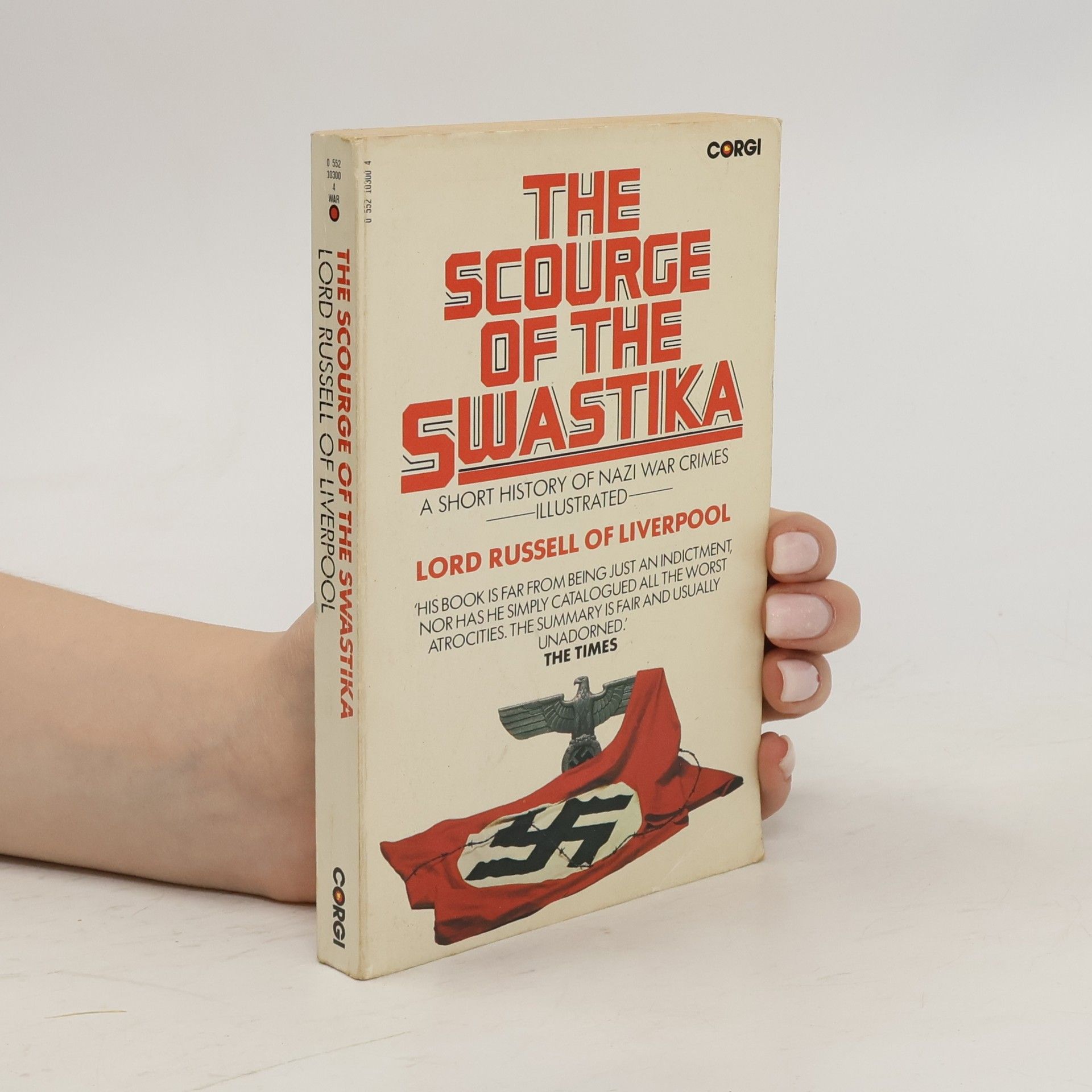 Lord Russell z. Liverpoolu The Scourge of the Swastika