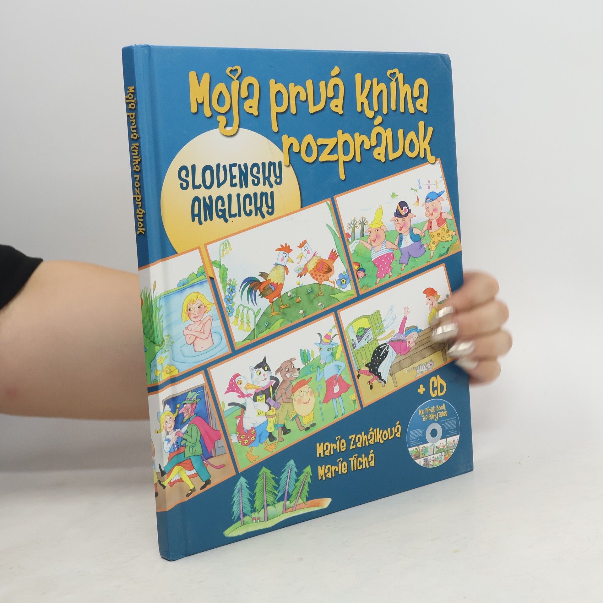 Marie Zahálková Moja prvá kniha rozprávok - My first book of fairy tales
