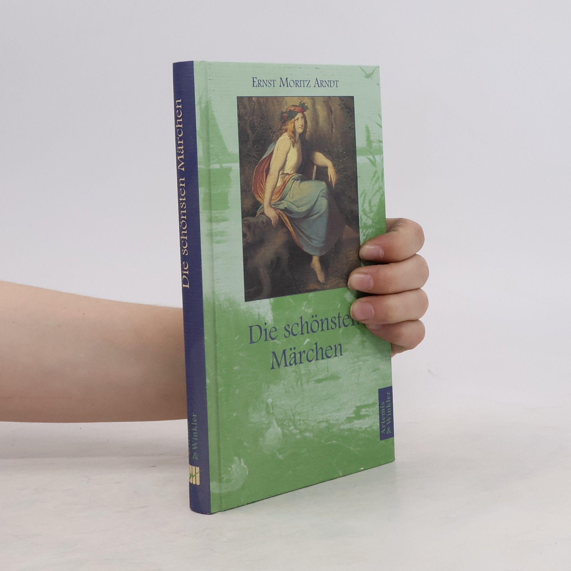 Ernst Moritz Arndt Die schönsten Märchen