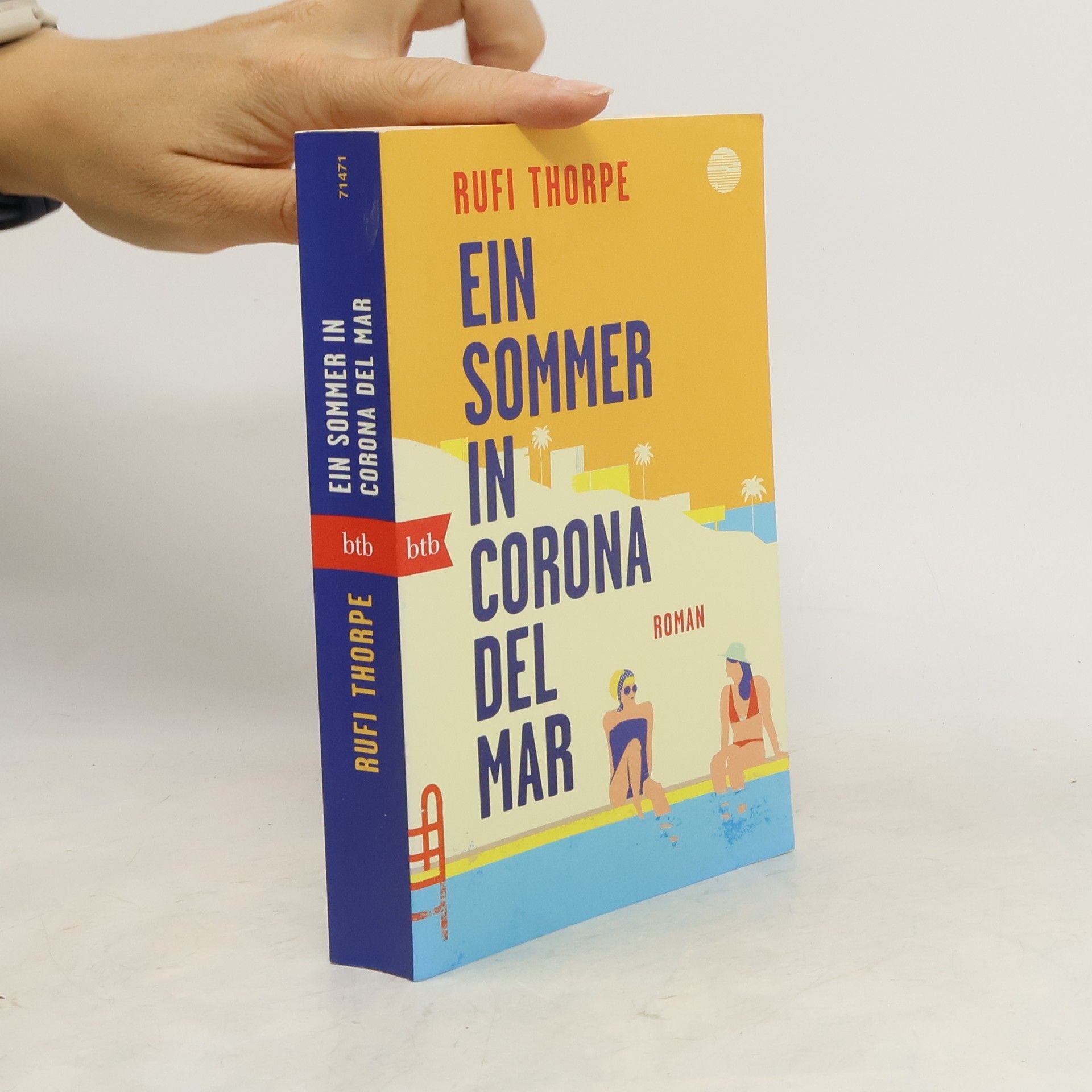 Rufi Thorpe Ein Sommer in Corona del Mar