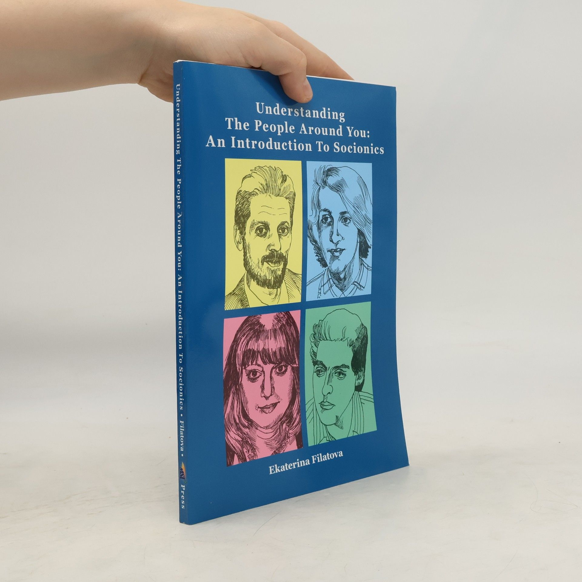 Ekaterina Sergeevna Filatova Understanding the People Around You