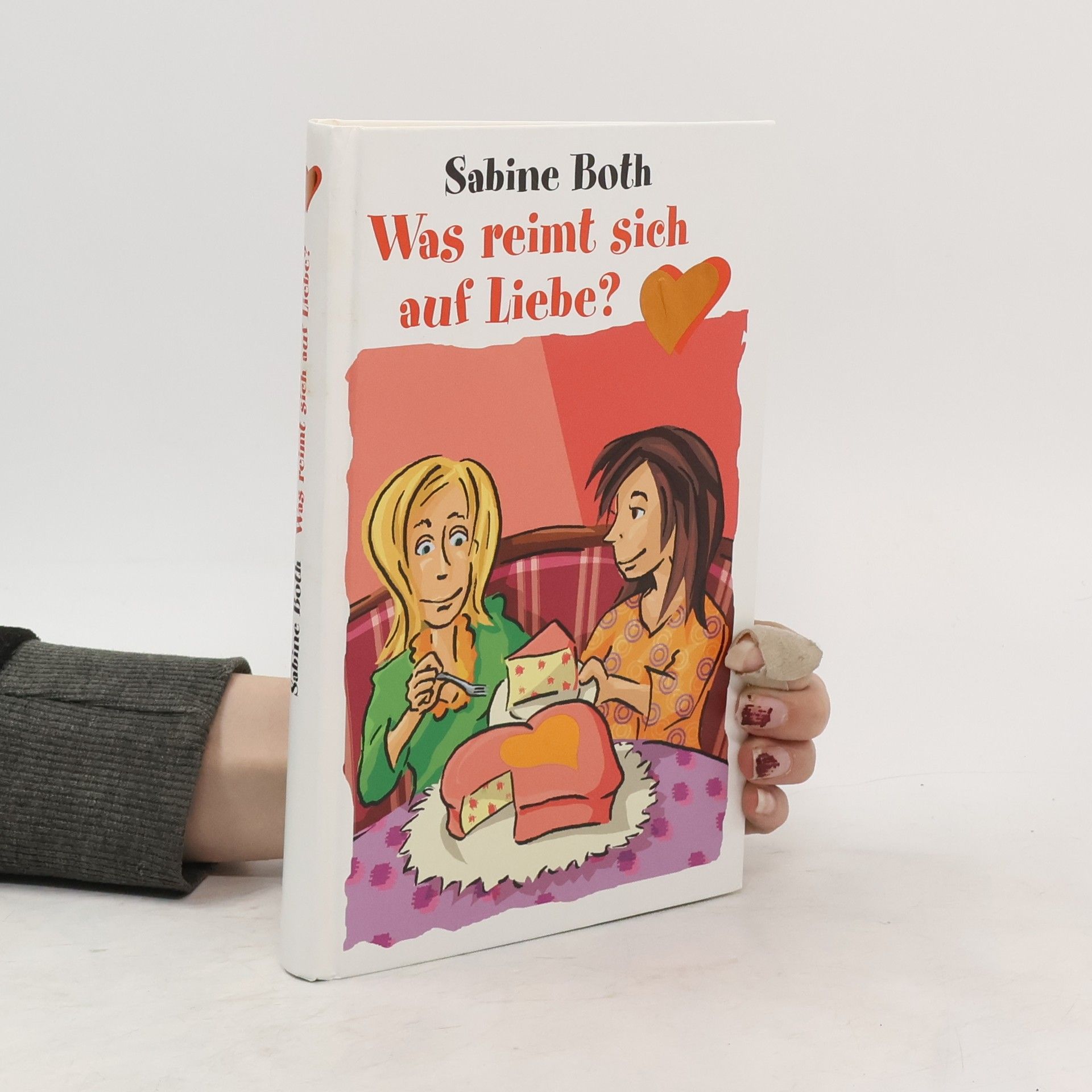 Sabine Both Was reimt sich auf Liebe?