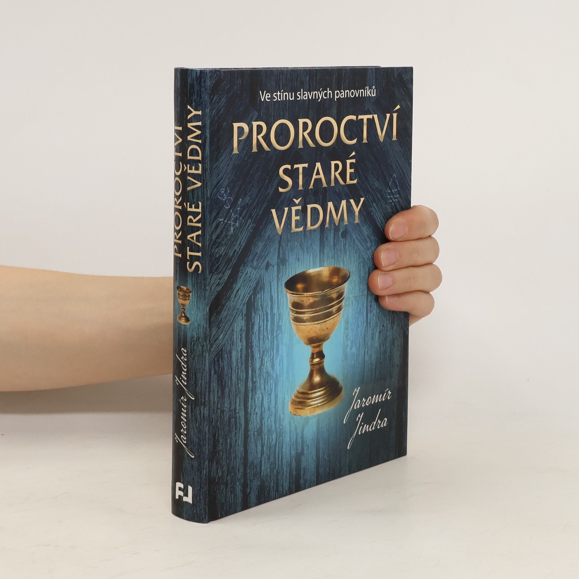 Jaromír Jindra Proroctví staré vědmy