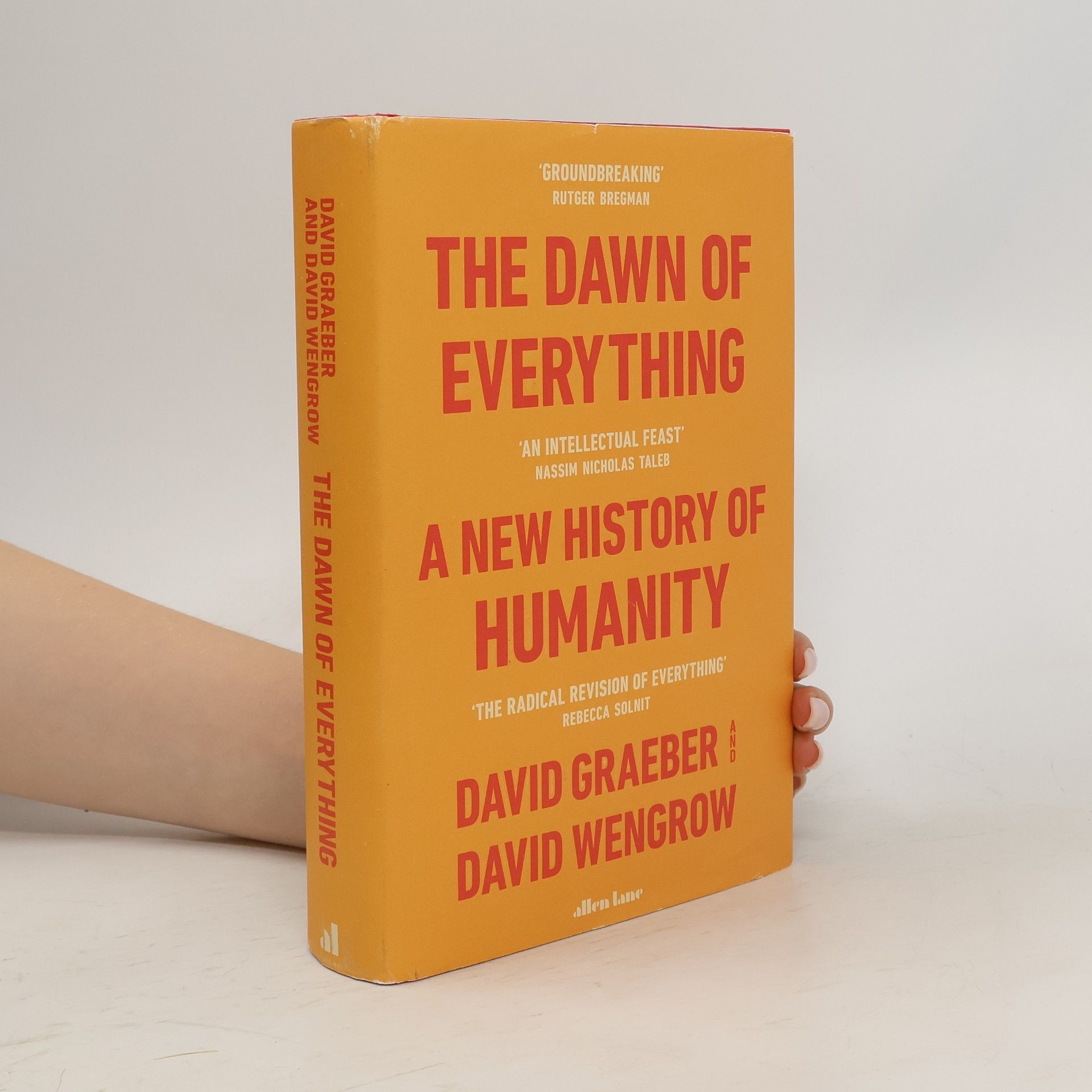 David Graeber The Dawn of Everything. A New History of Humanity