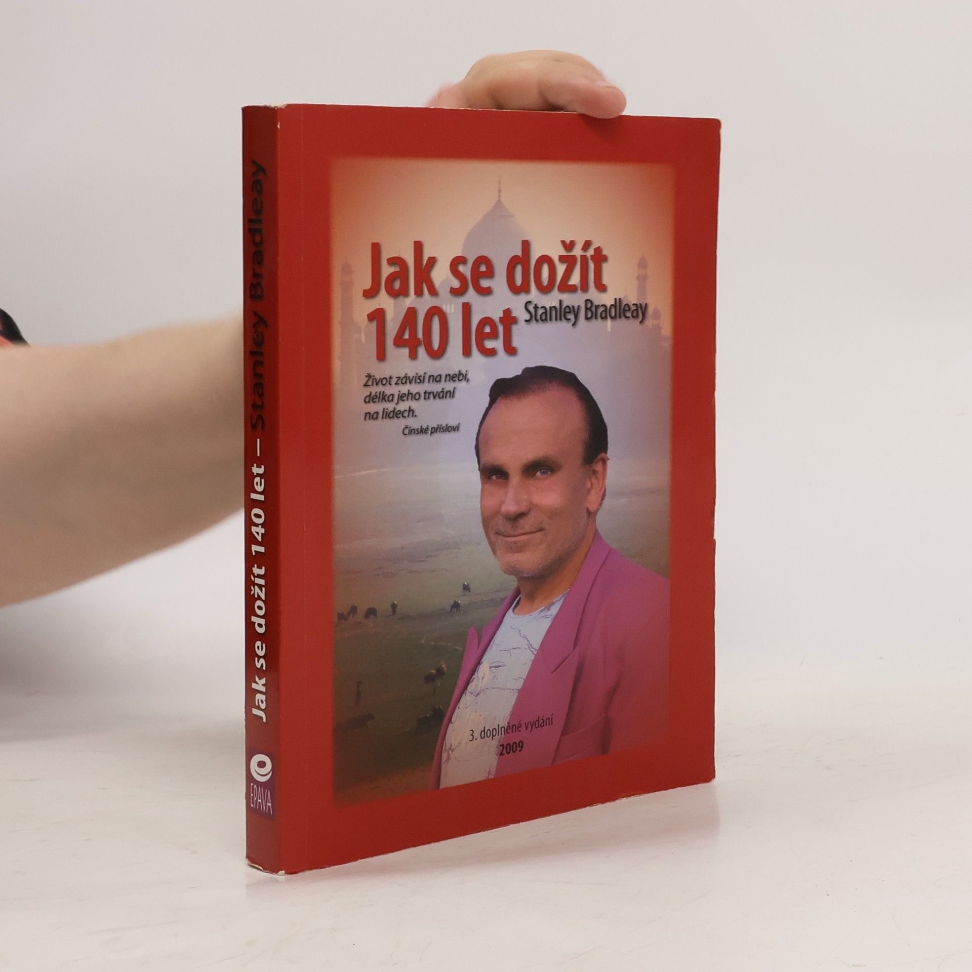 Stanislav Brázda Jak se dožít 140 let