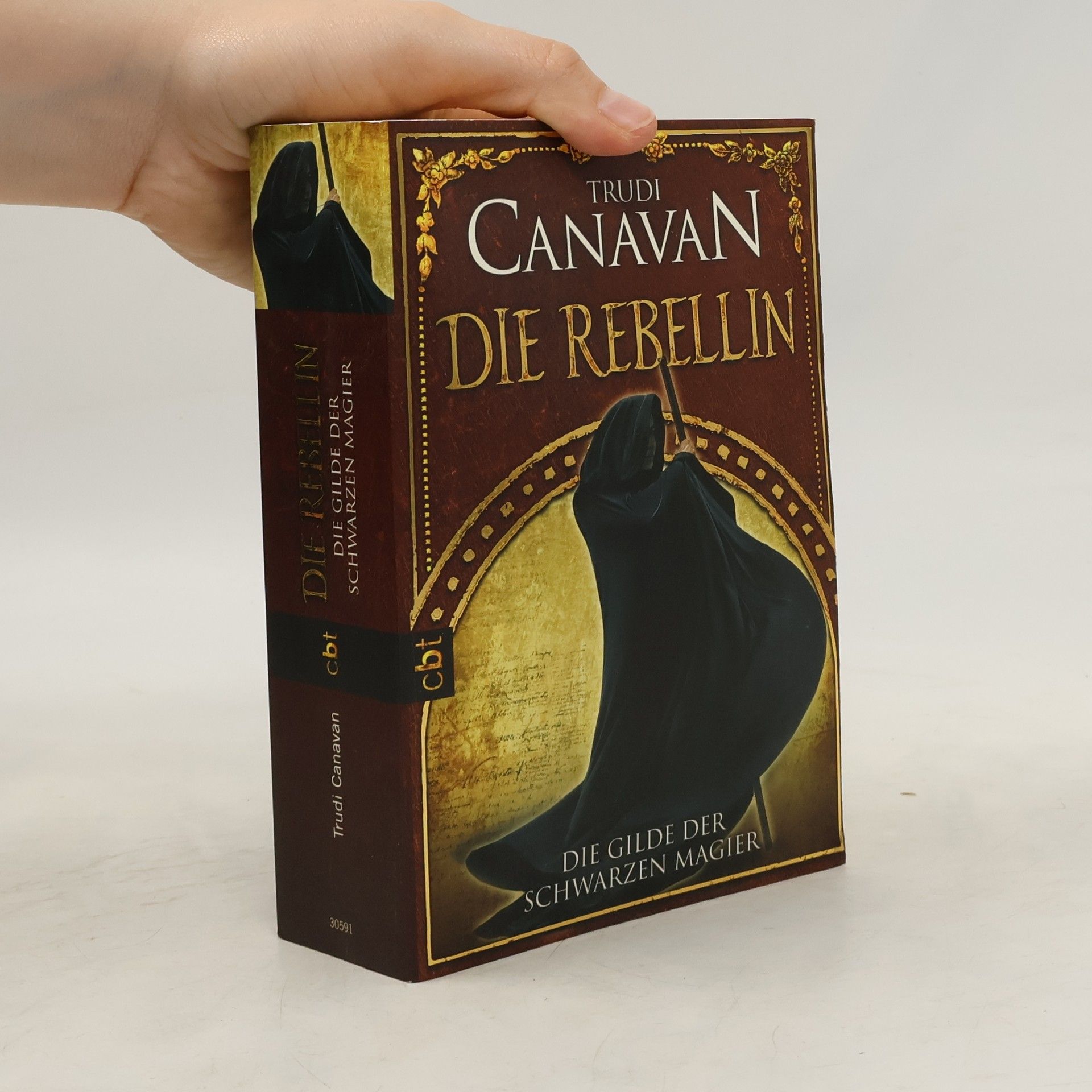 Trudi Canavan Die Gilde der Schwarzen Magier. Die Rebellin