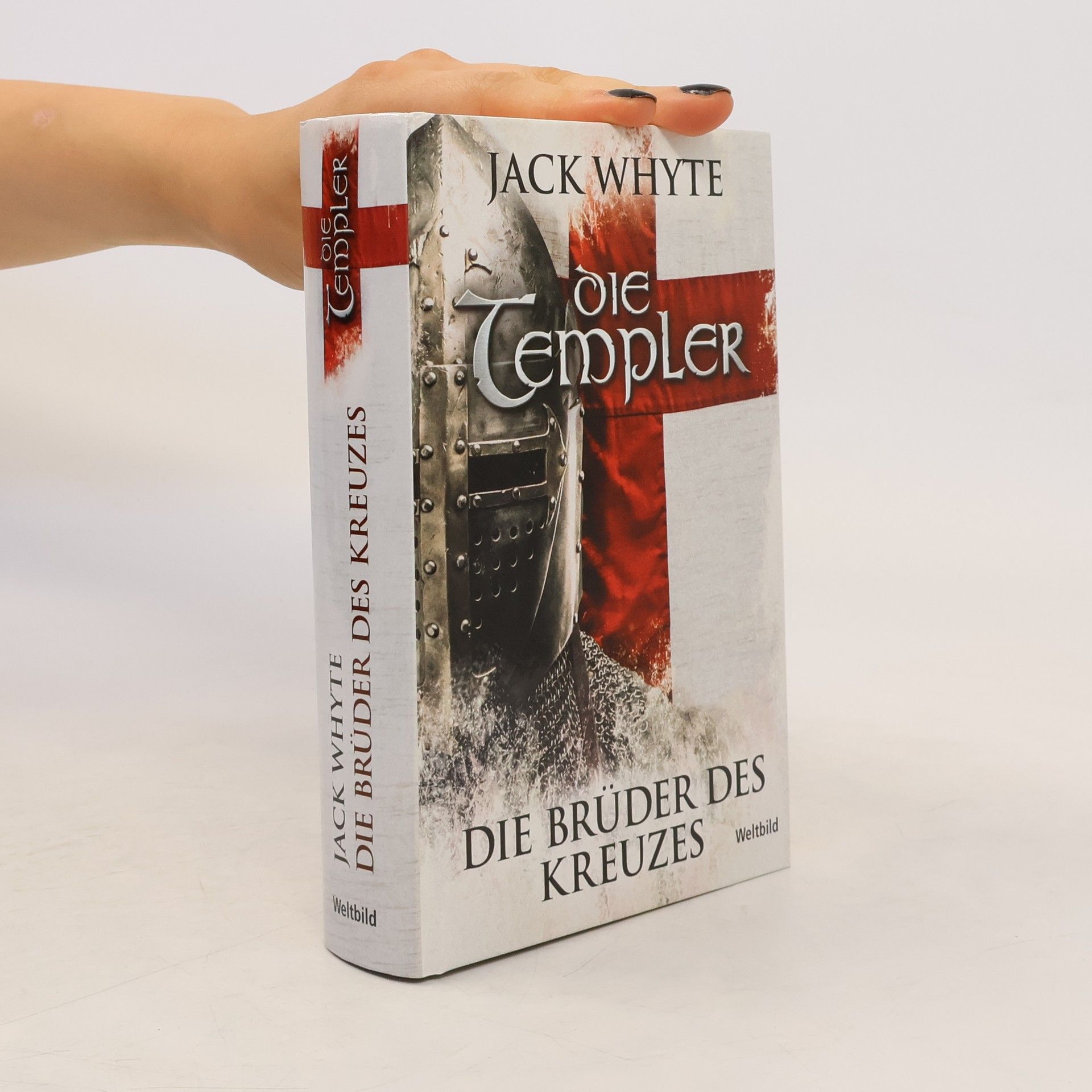 Jack Whyte Die Templer. Die Brüder des Kreuzes
