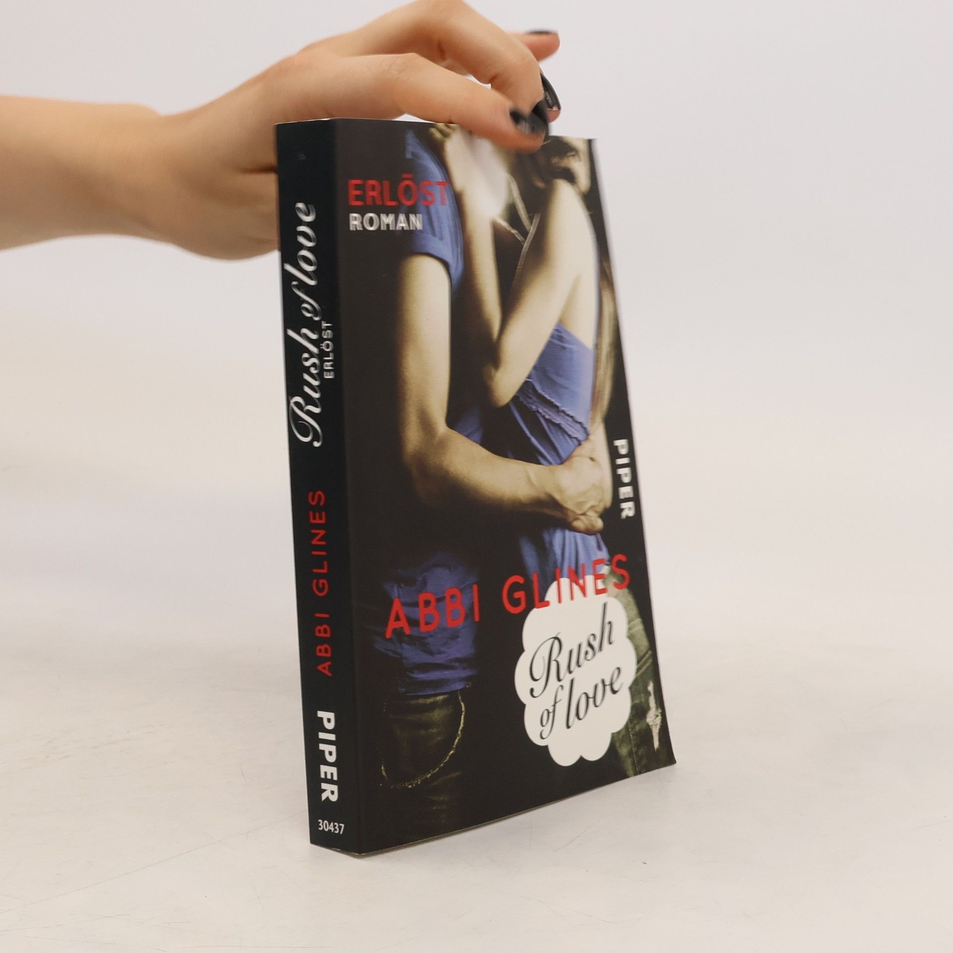 Abbi Glines Rush of Love. Erlöst