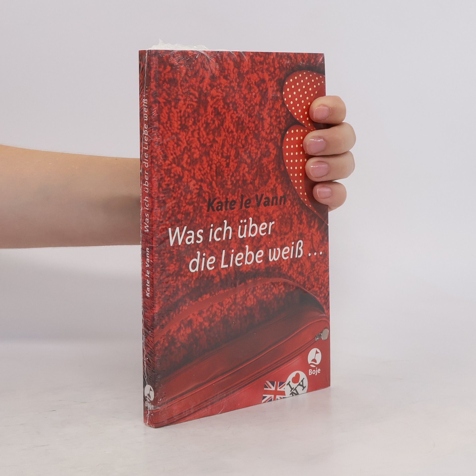 Kate Le Vann Was ich über die Liebe weiß...