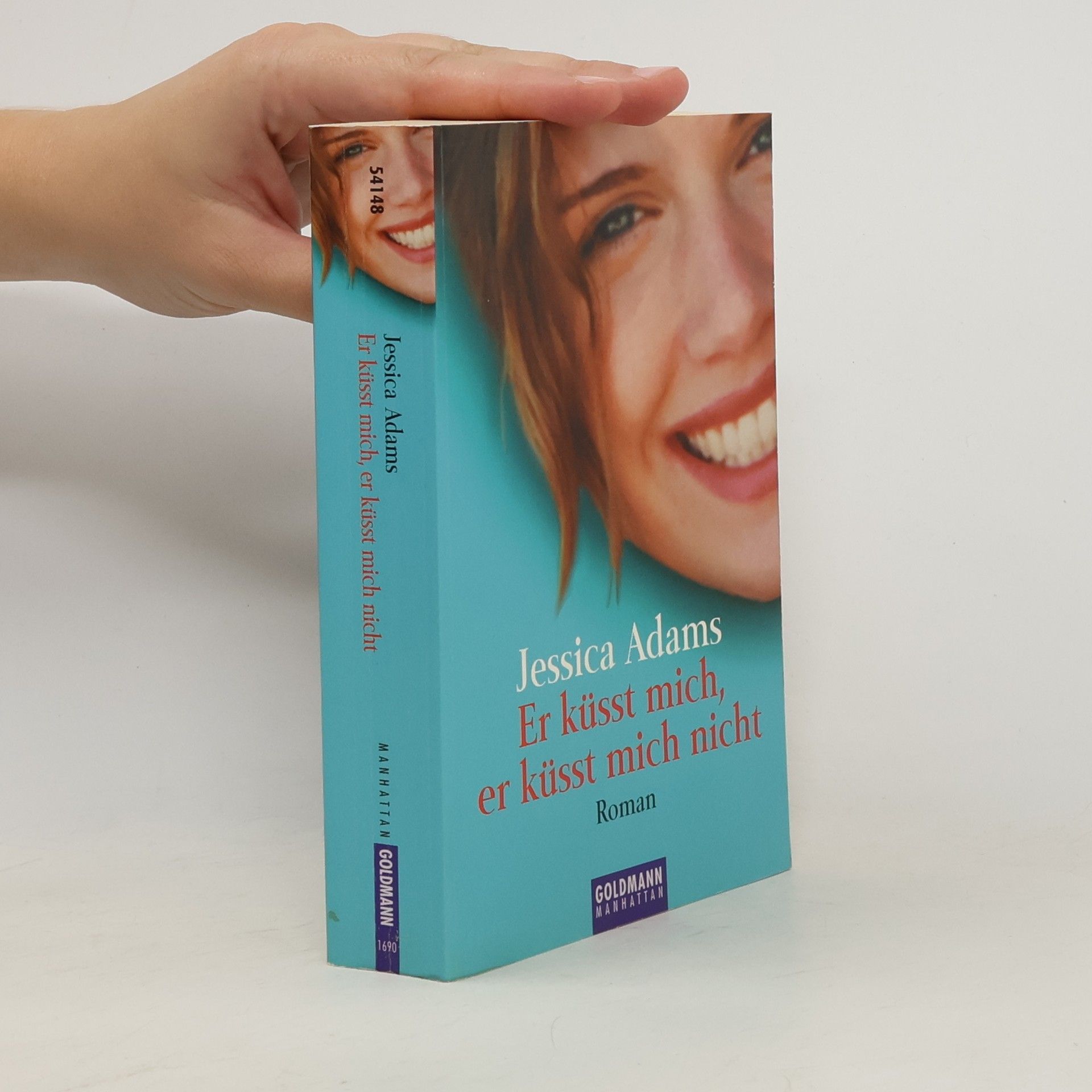 Jessica Adams Er küsst mich, er küsst mich nicht