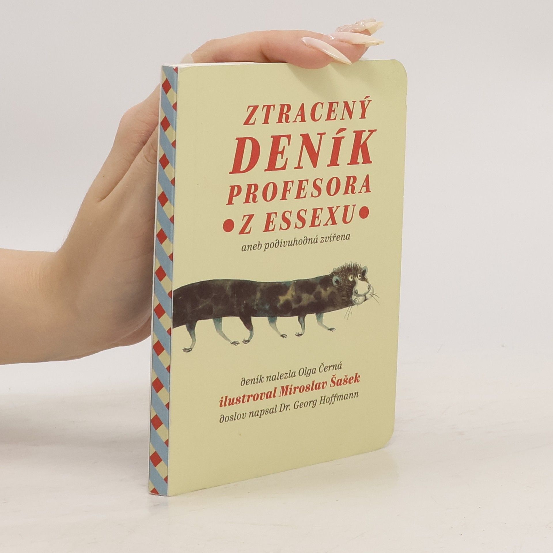 Olga Černá Ztracený deník profesora z Essexu, aneb, Podivuhodná zvířena