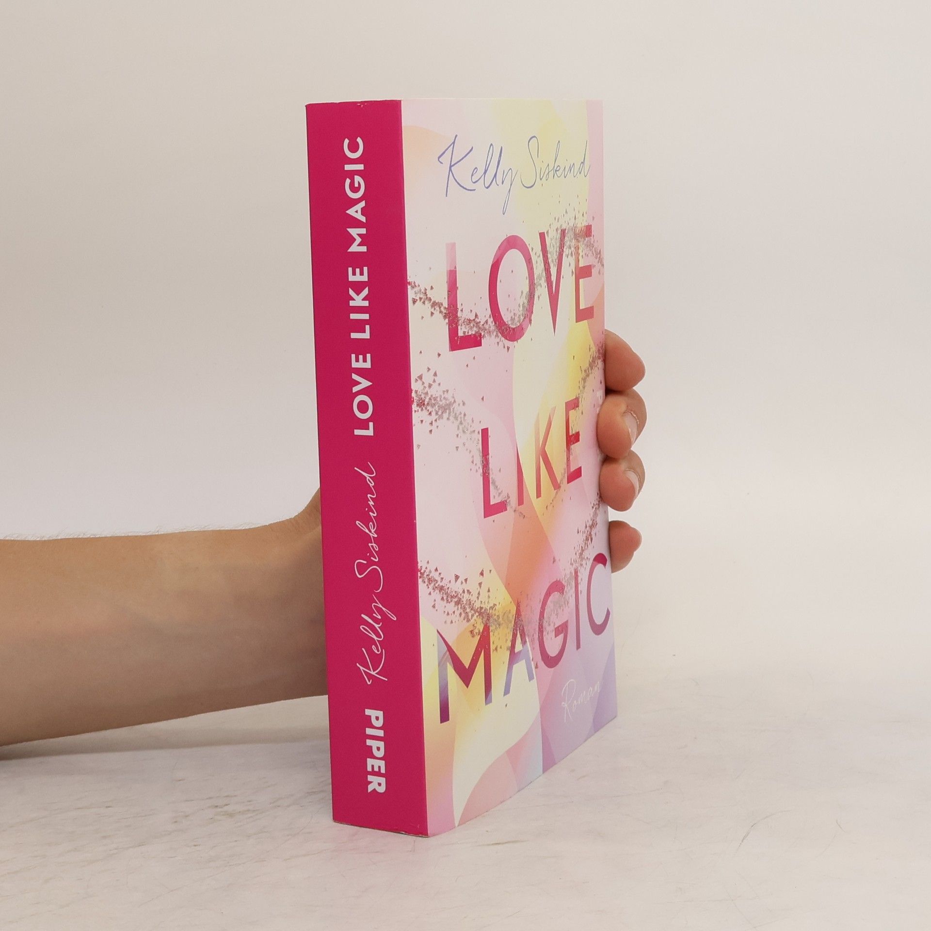 Kelly Siskind Love Like Magic
