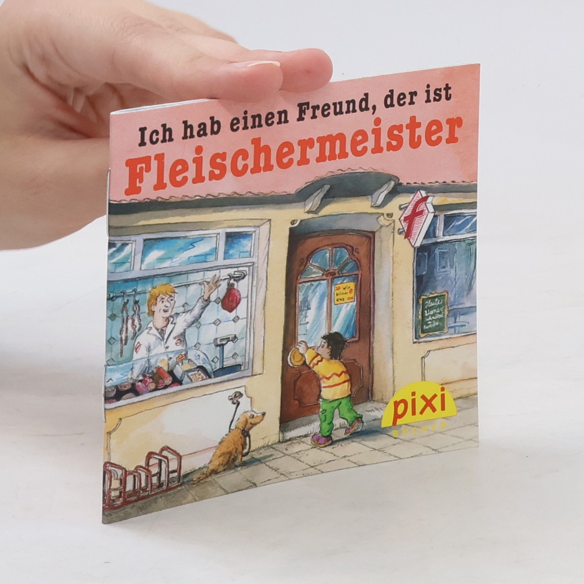 Collectif d'auteurs Ich hab einen Freund, der ist Fleischermeister