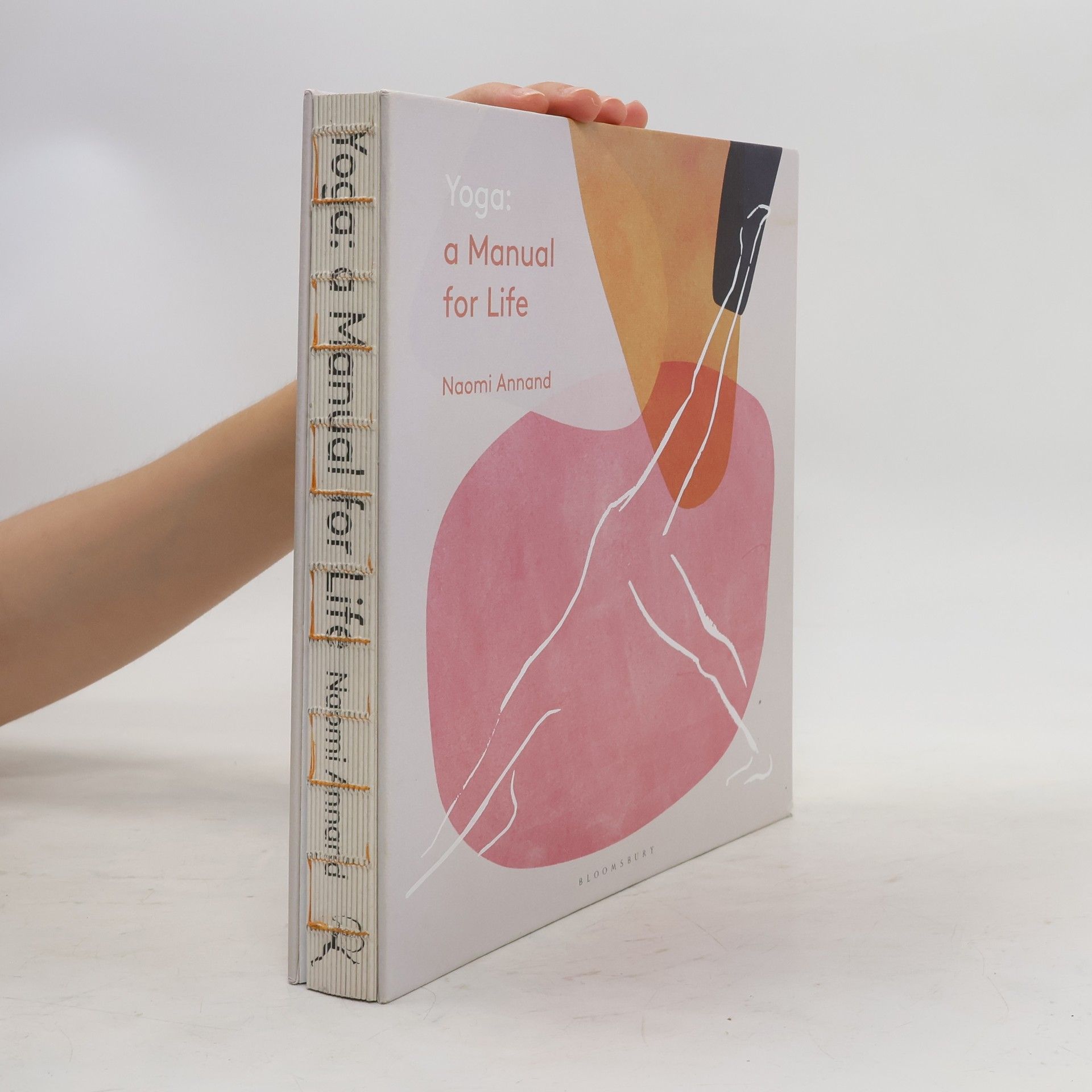 Ms Naomi Annand Yoga: A Manual for Life