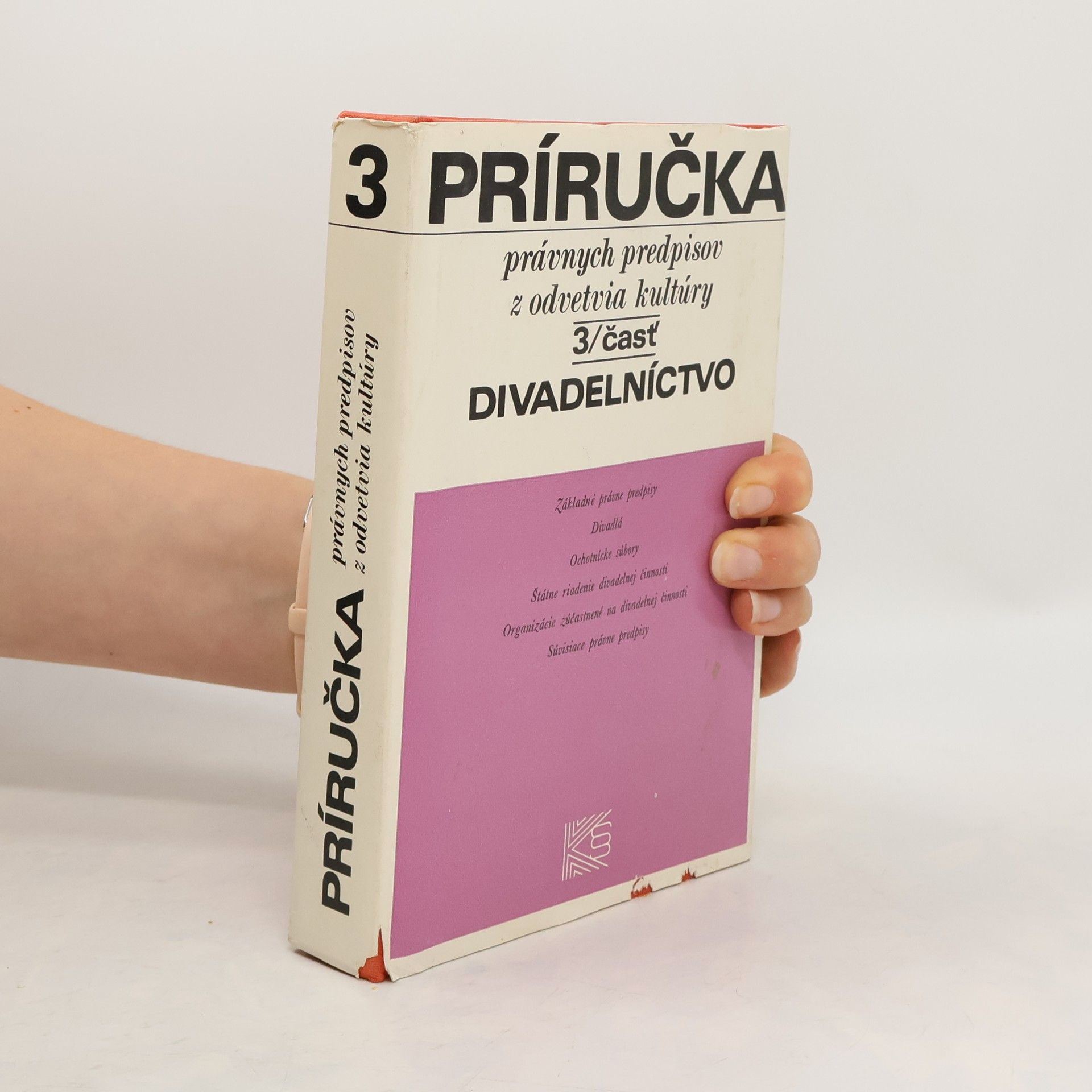 Ernest Stadtrucker Príručka právnych predpisov z odvetvia kultúry 3. Divadelníctvo