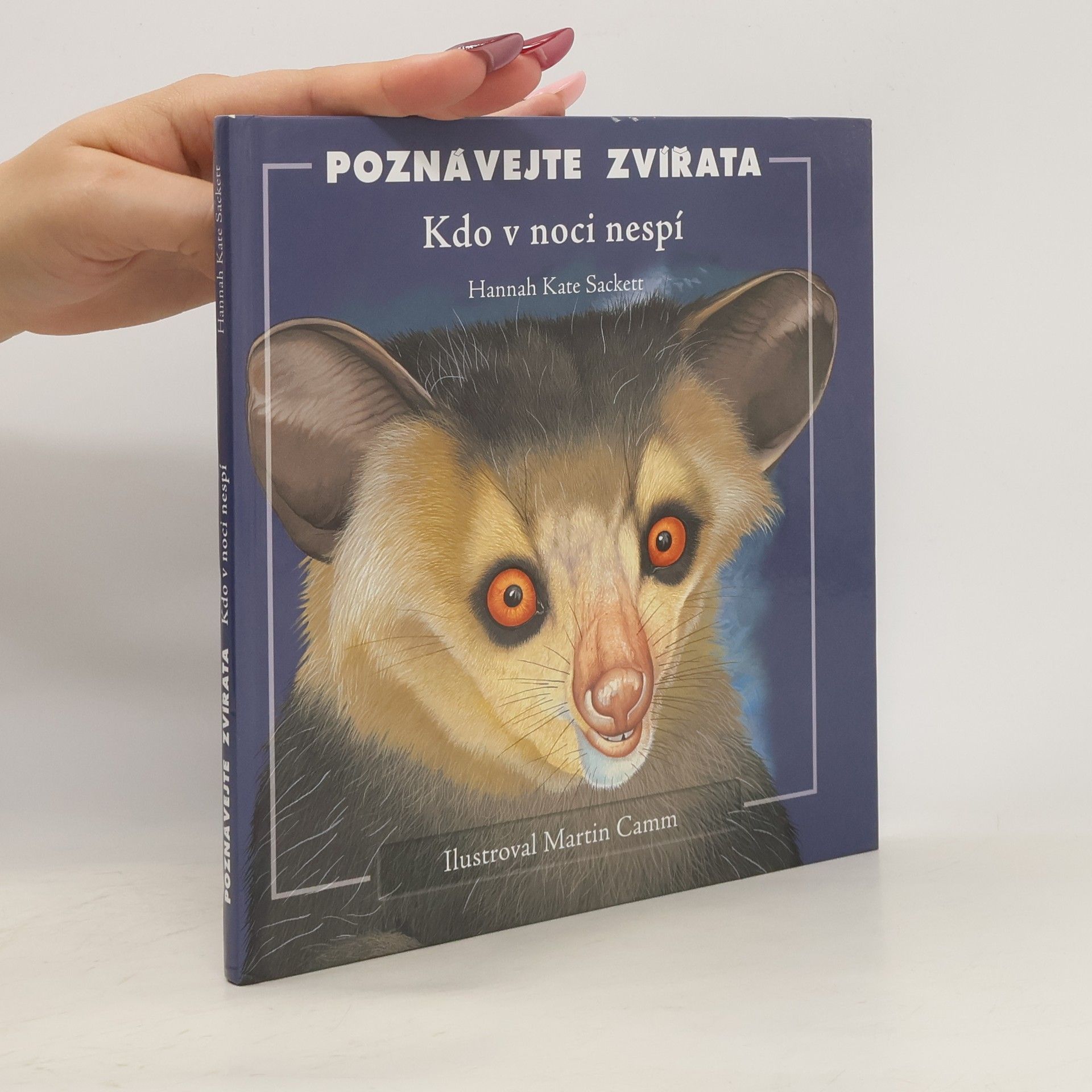 Hannah Kate Sackett Poznávejte zvířata. Kdo v noci nespí