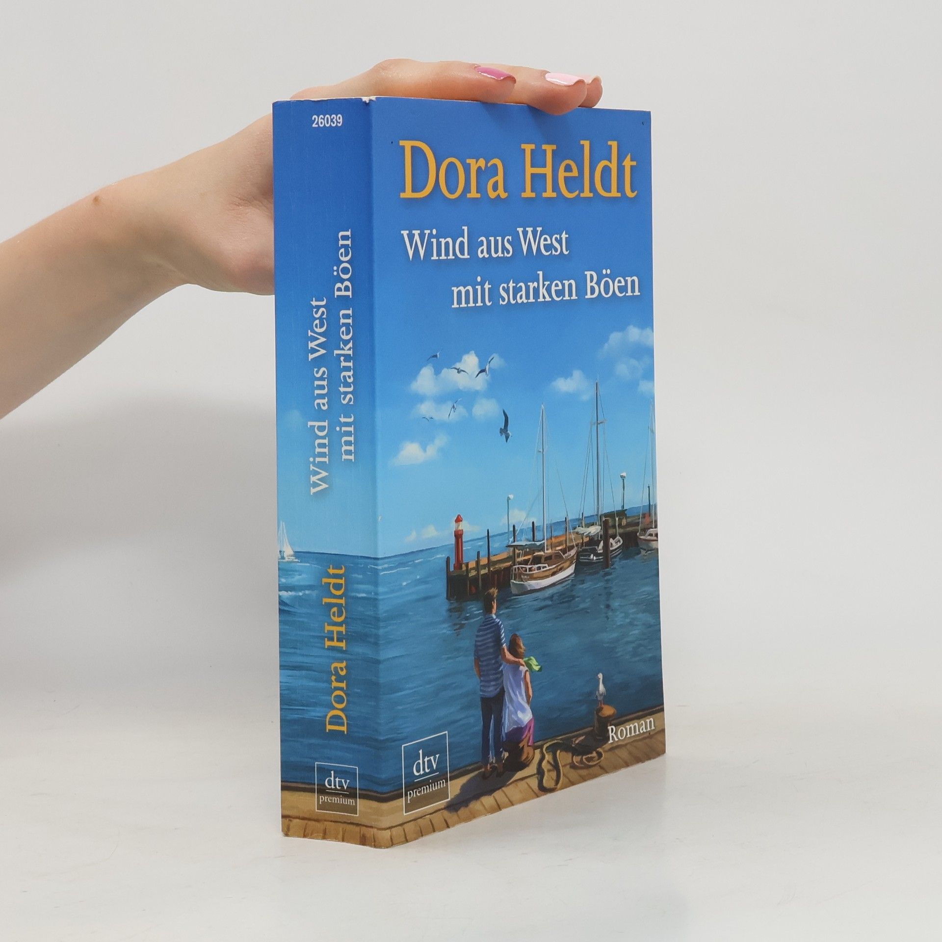 Dora Heldt Wind aus West mit starken Böen