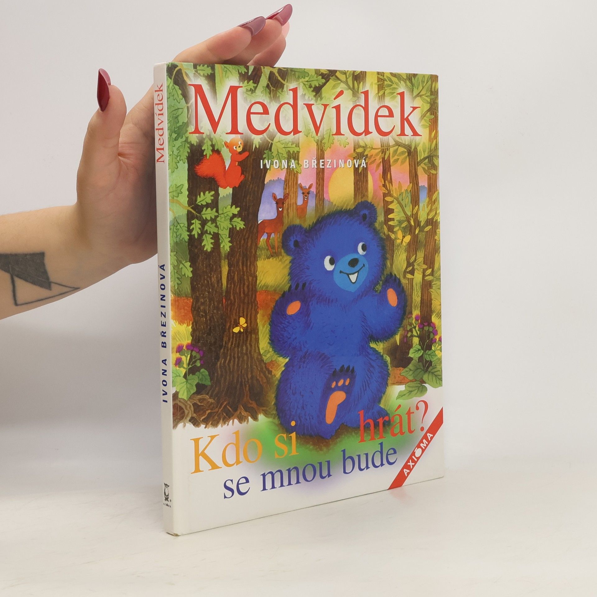 Kateřina Lovis Medvídek. Kdo si se mnou bude hrát?