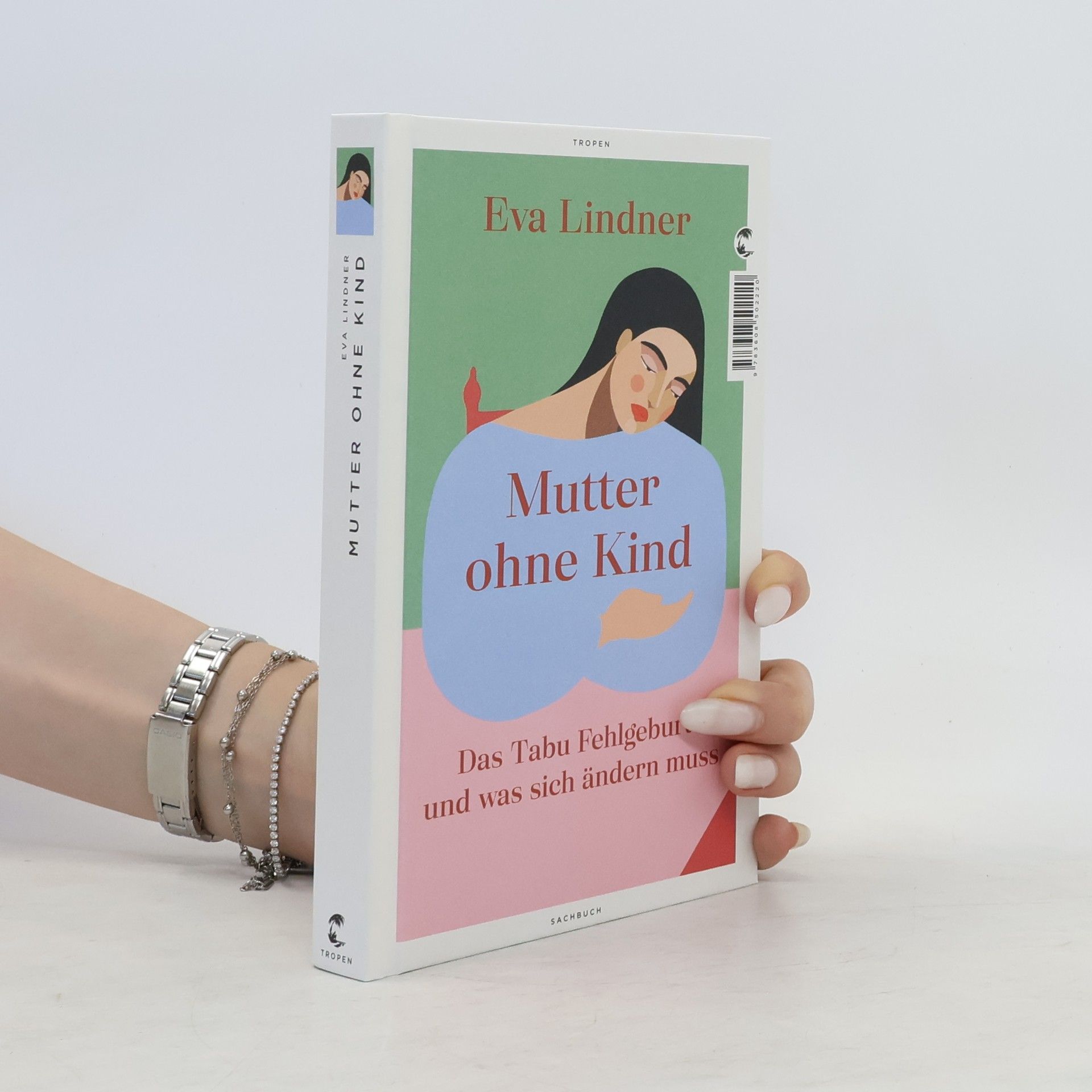 Eva Lindner Mutter ohne Kind