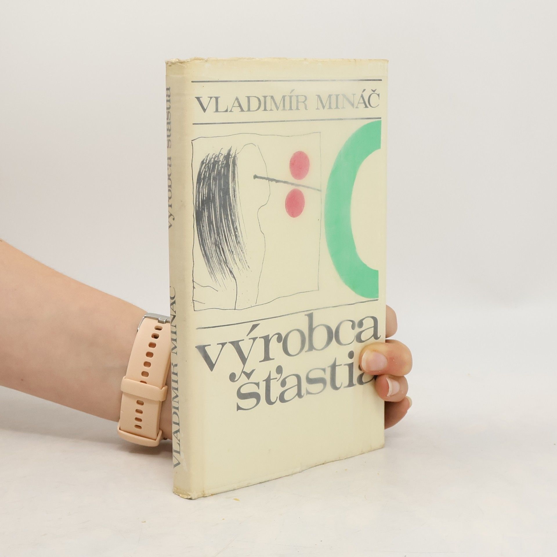 Vladimír Mináč Výrobca šťastia