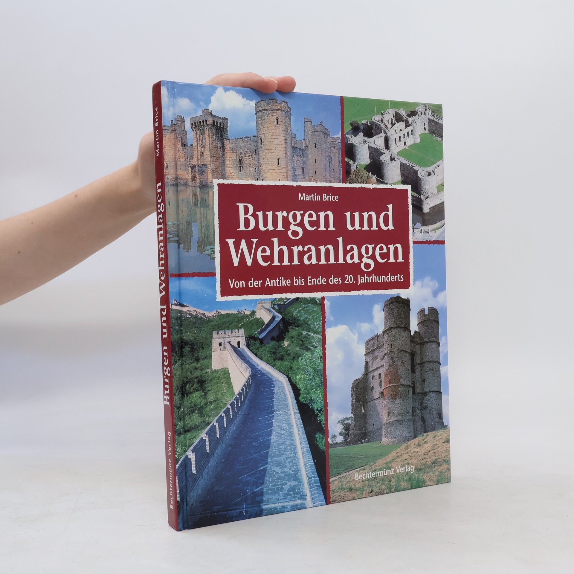 Martin Brice Burgen und Wehranlagen