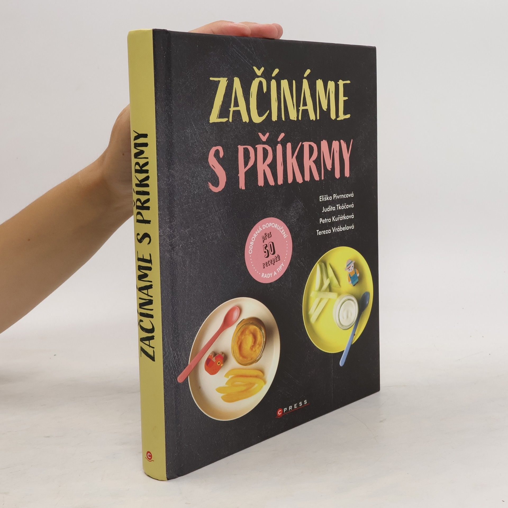 Eliška Pivrncová Začínáme s příkrmy