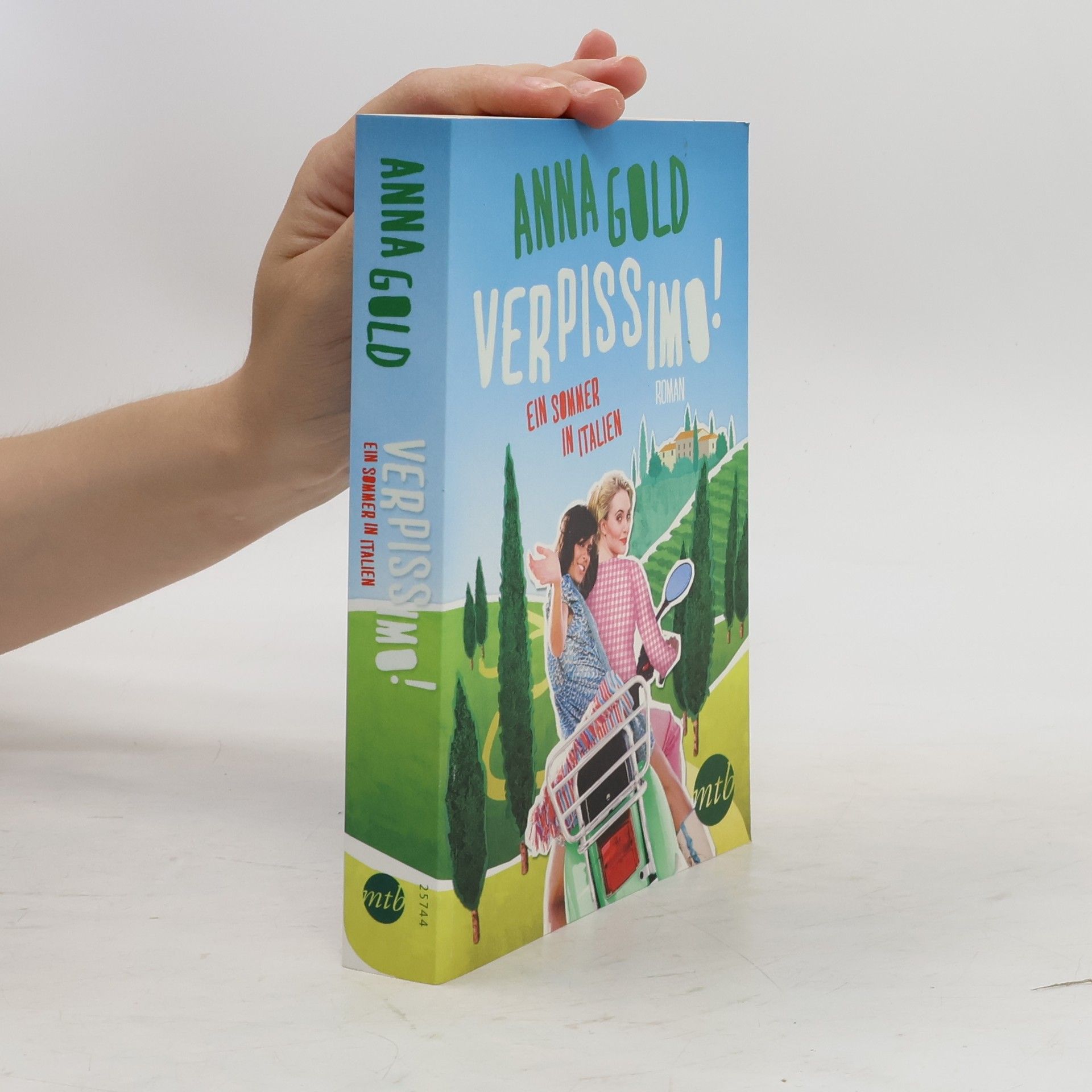 Anna Gold Verpissimo! Ein Sommer in Italien
