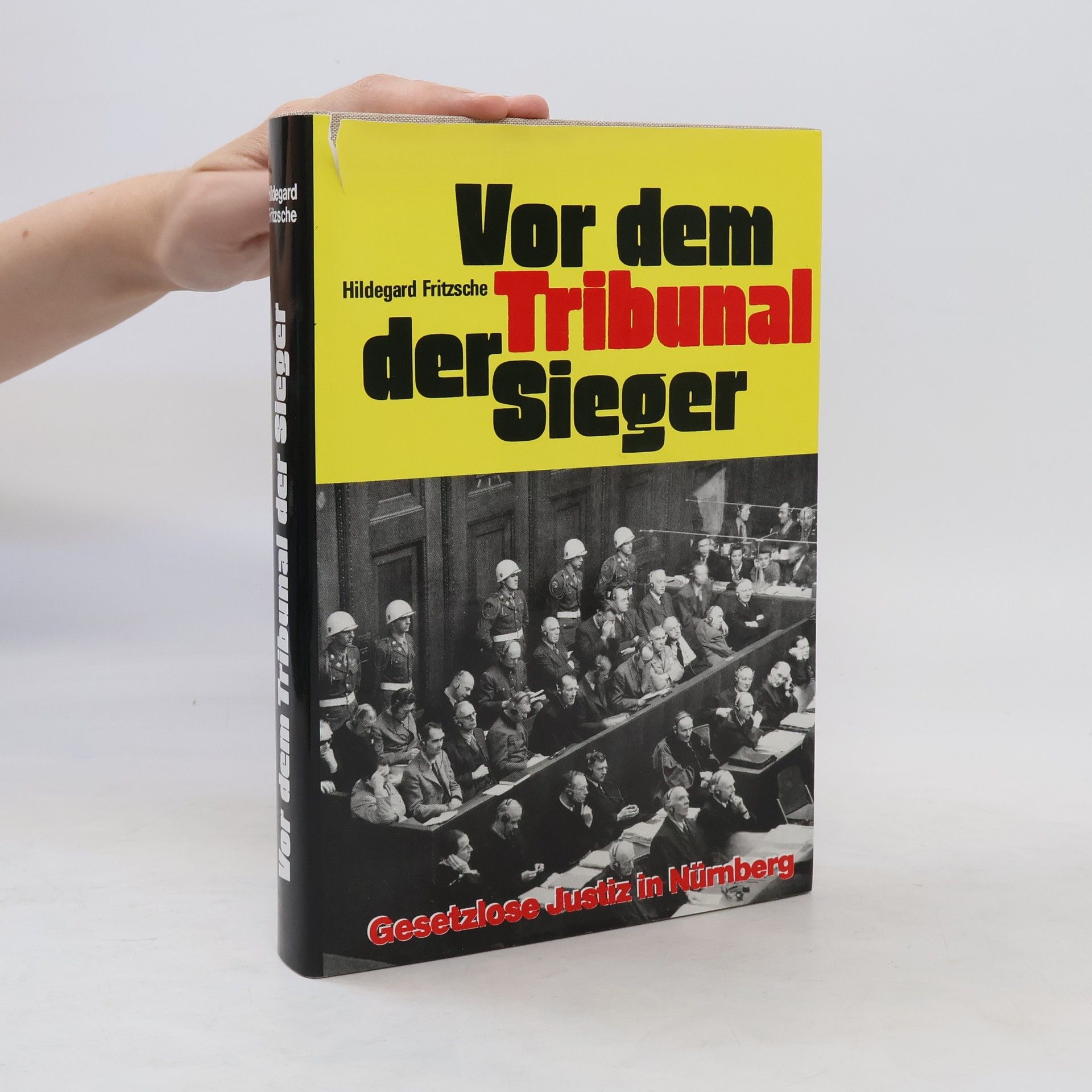 Hildegard Springer-Fritzsche Vor dem Tribunal der Sieger