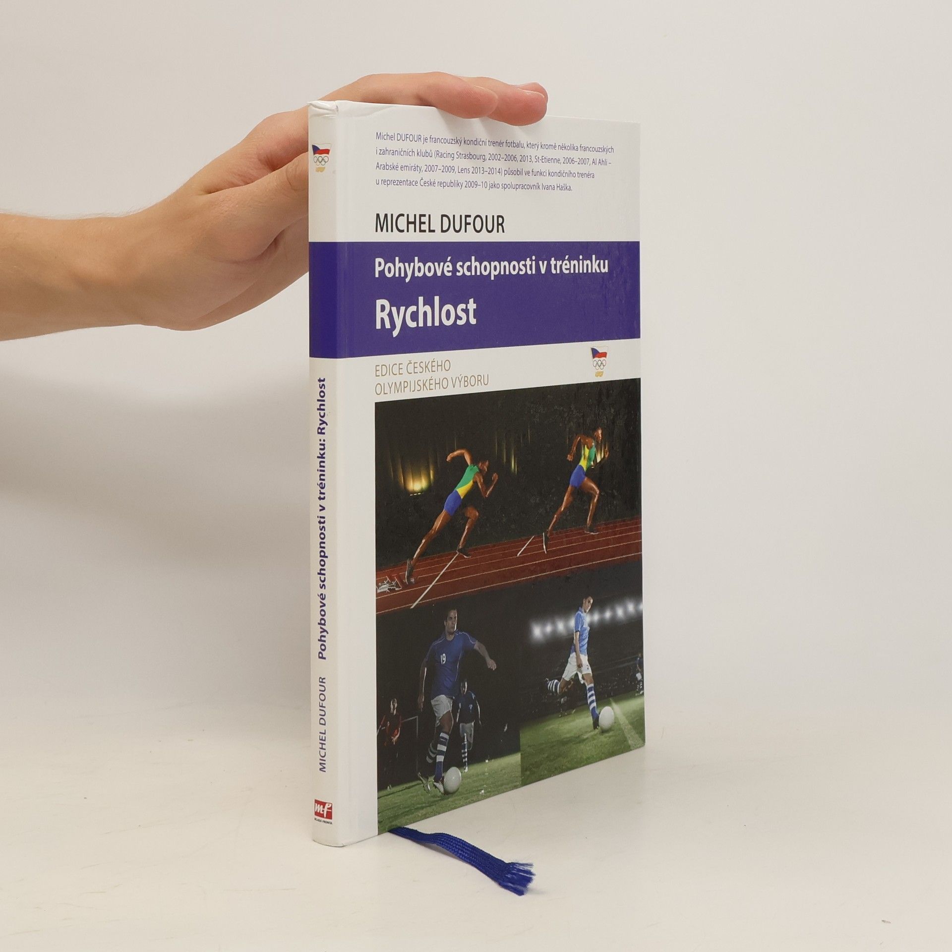 Michel Dufour Pohybové schopnosti v tréninku: Rychlost