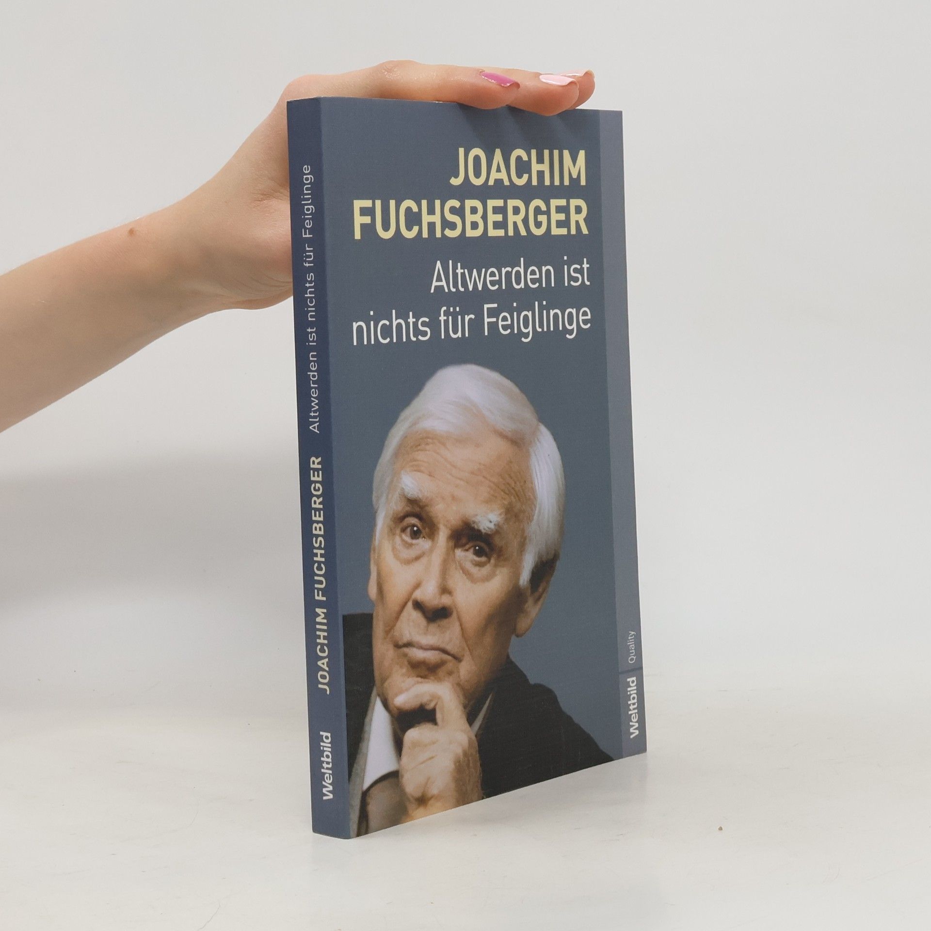 Joachim Fuchsberger Altwerden ist nichts für Feiglinge