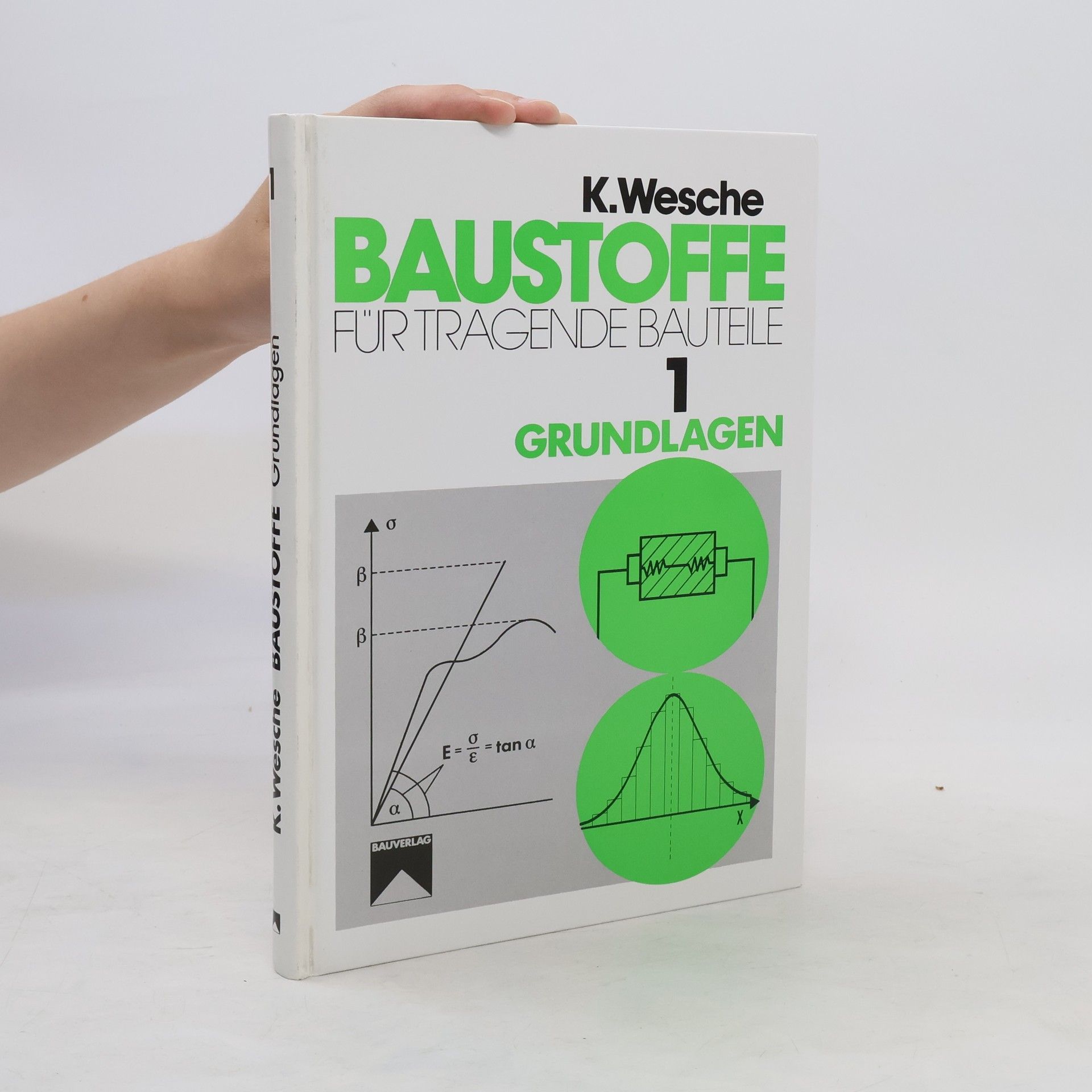 Karlhans Wesche Baustoffe für tragende Bauteile