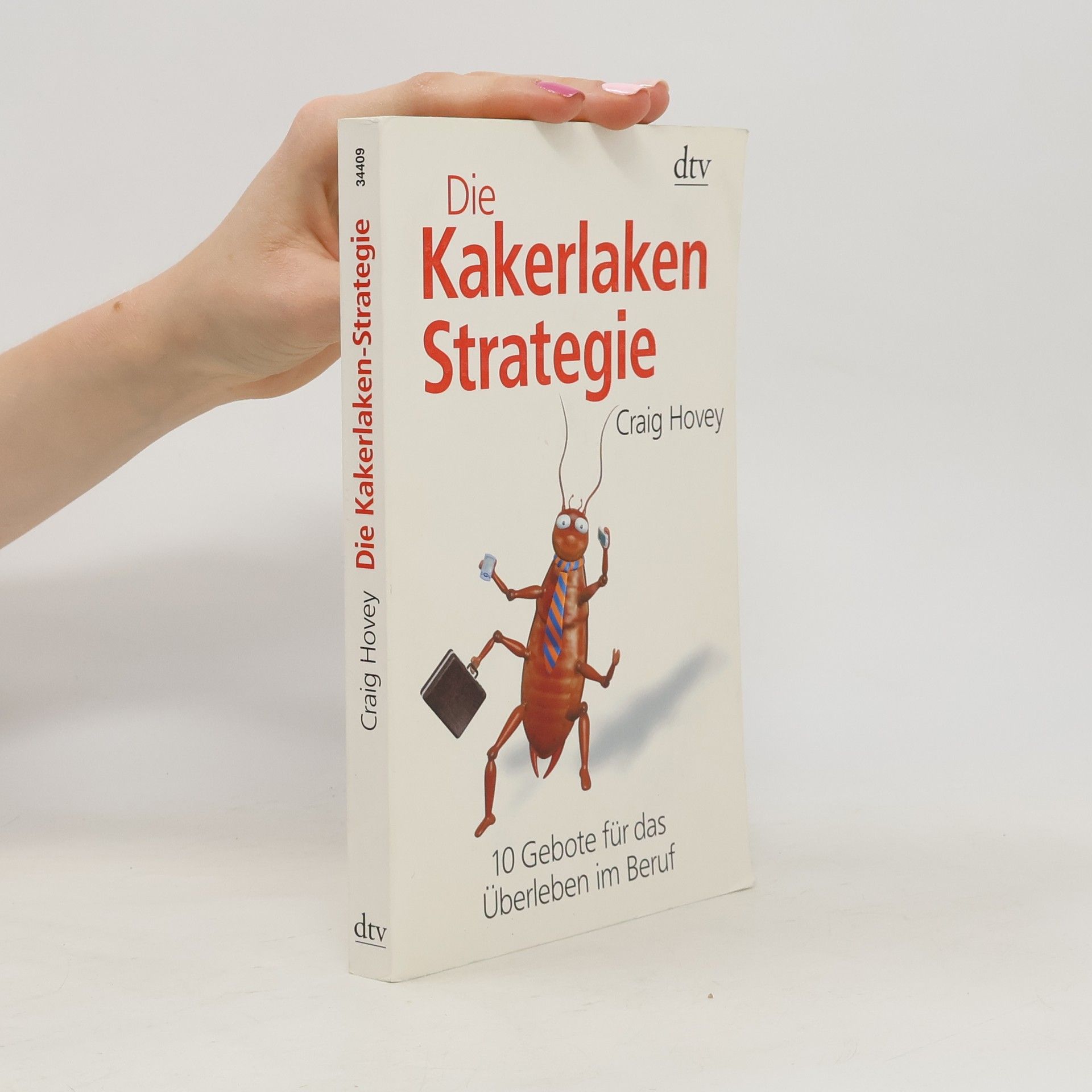 Craig Hovey Die Kakerlaken-Strategie