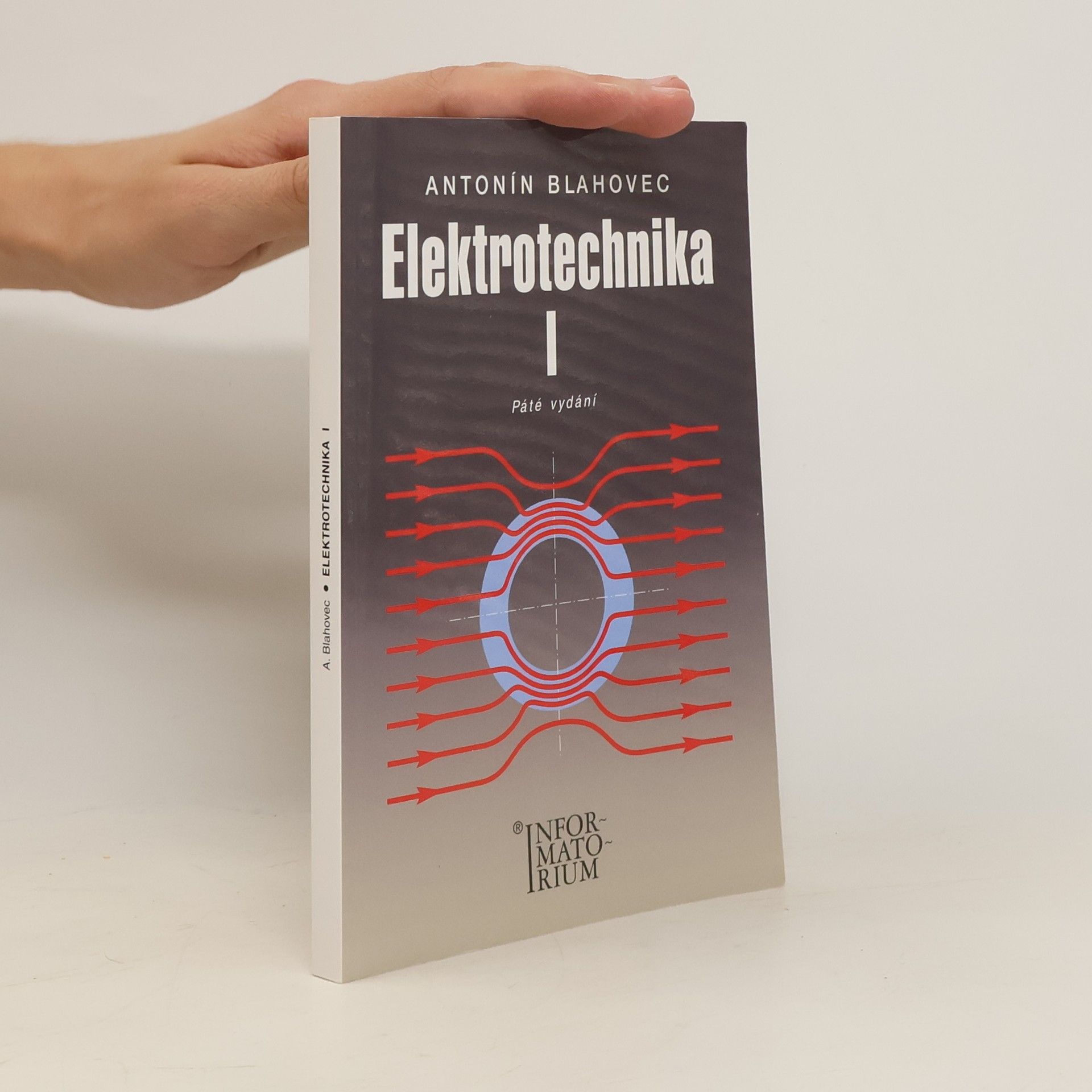 Antonín Blahovec Elektrotechnika. I