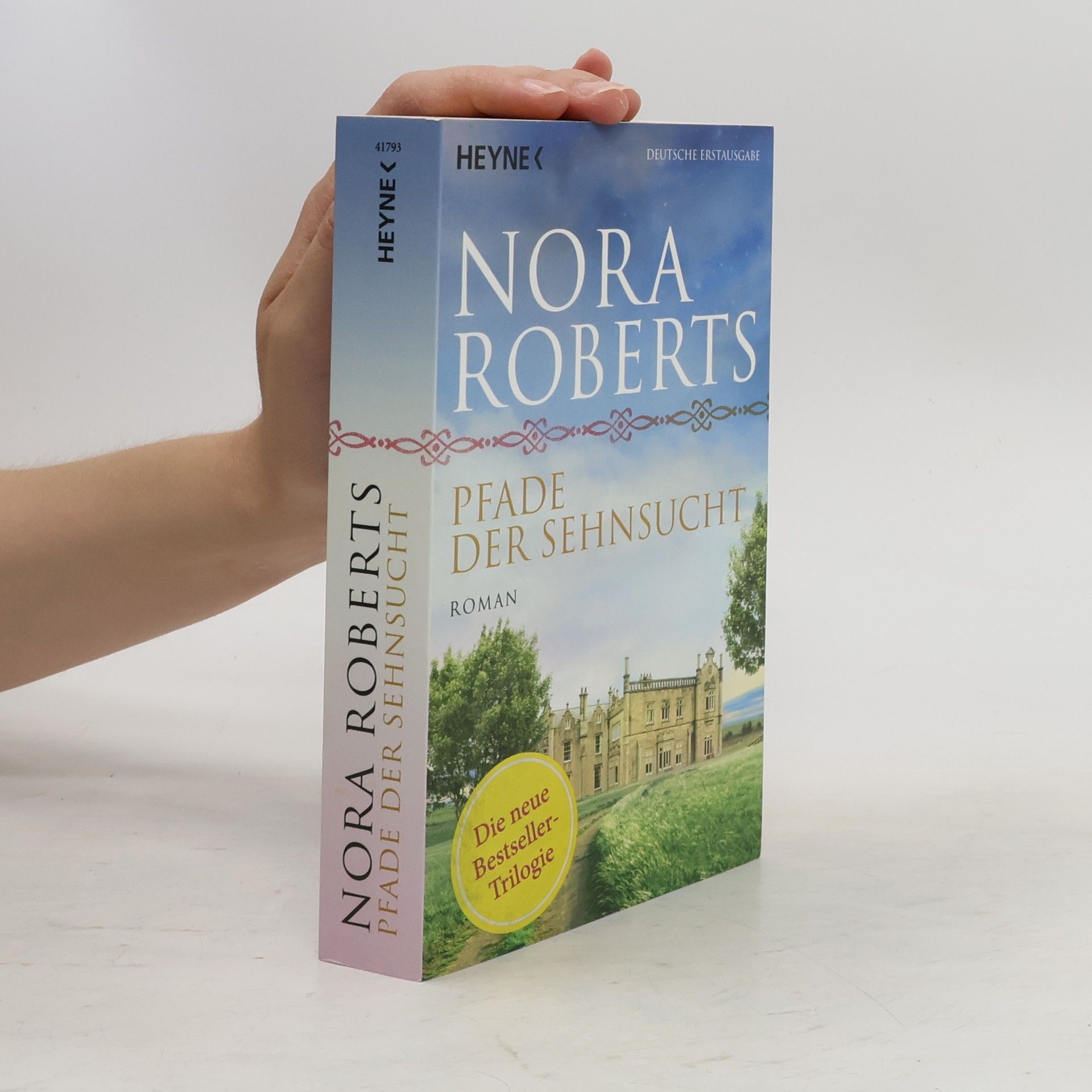 Nora Roberts Pfade der sehnsucht